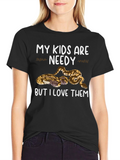 My Kids are Needy Snake Lover T-Shirt
