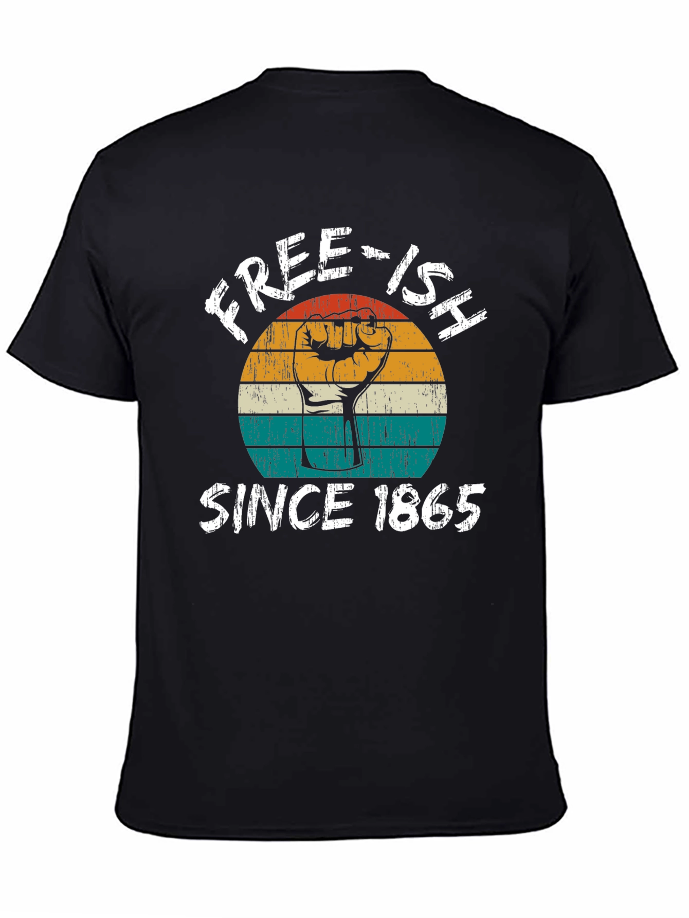 Free-ish Since 1865 Graphic Tee - Black History Month