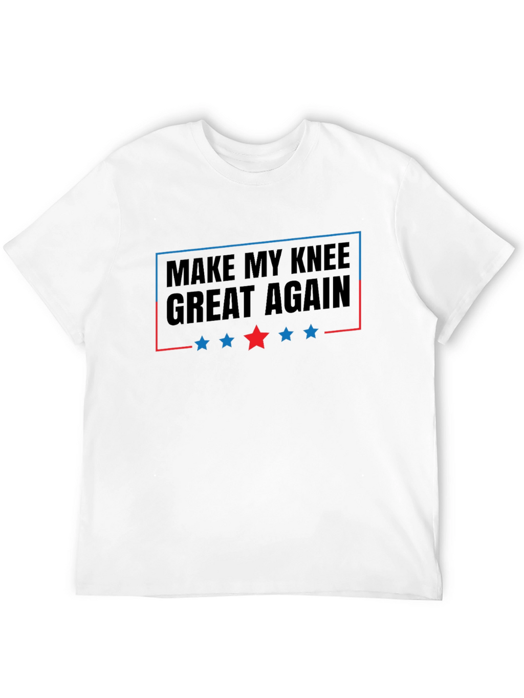 Make My Knee Great Again T-Shirt