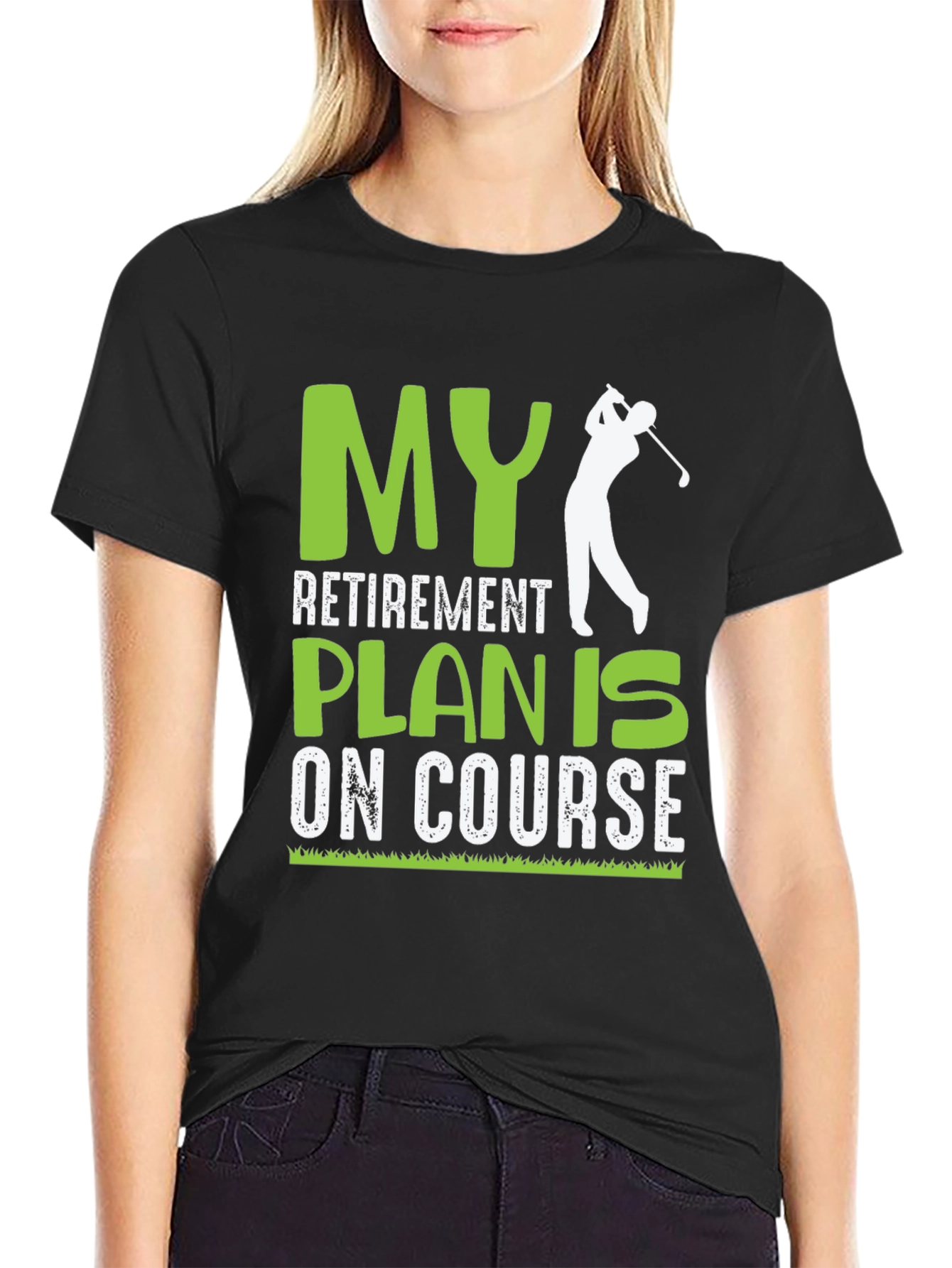 Golf Retirement Plan On Course Graphic T-Shirt