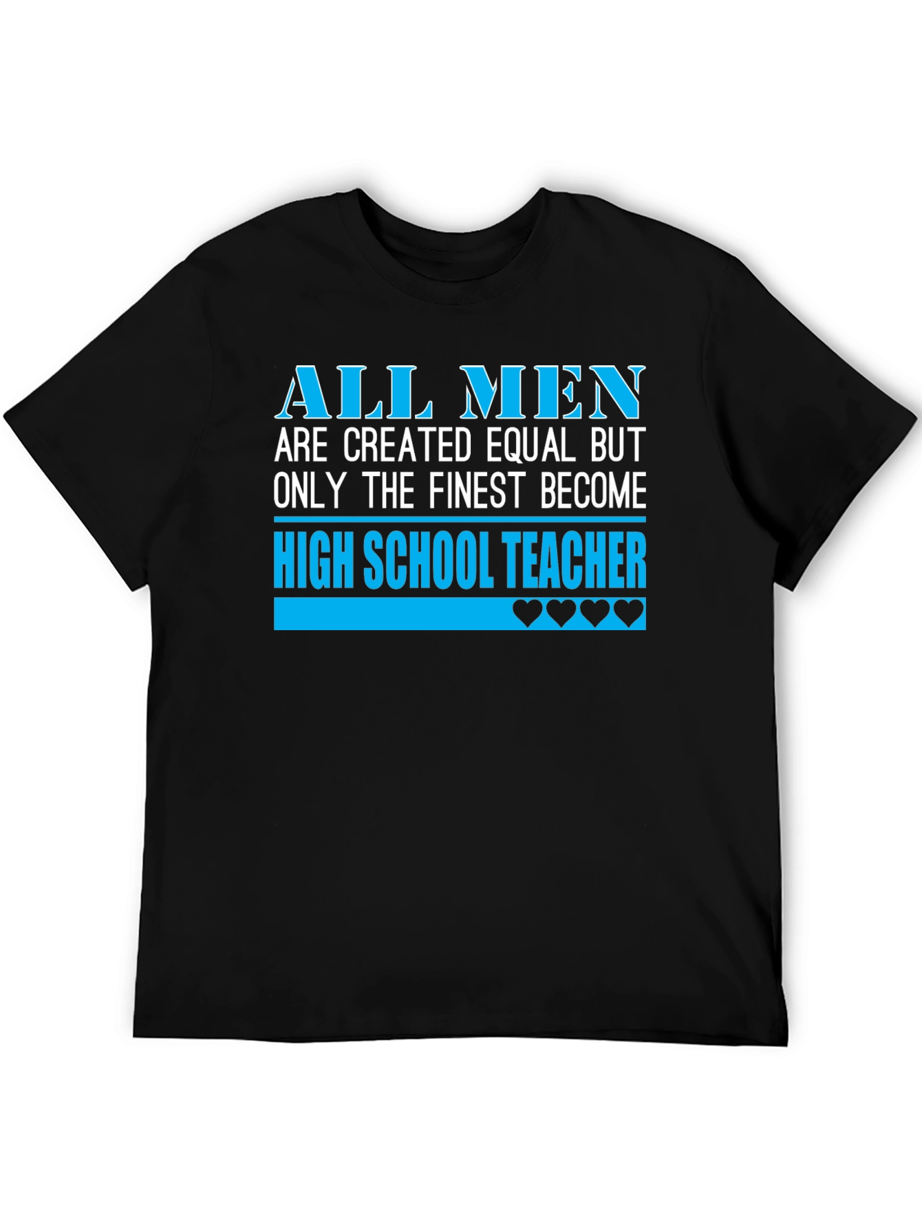 Finest High School Teacher Graphic Tee