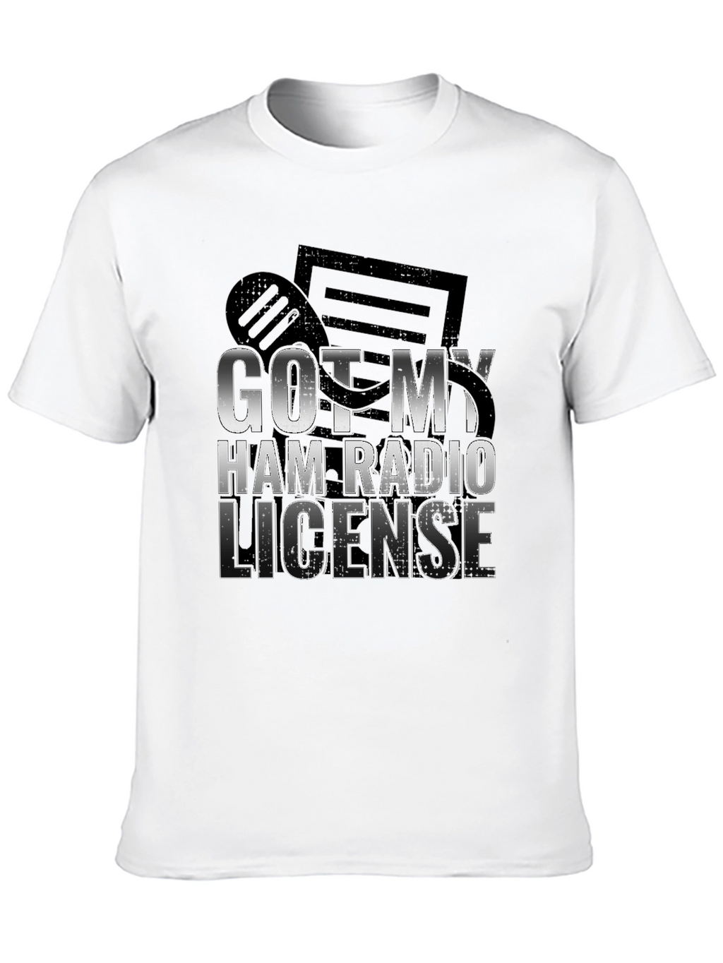 Got My Ham Radio License T-Shirt