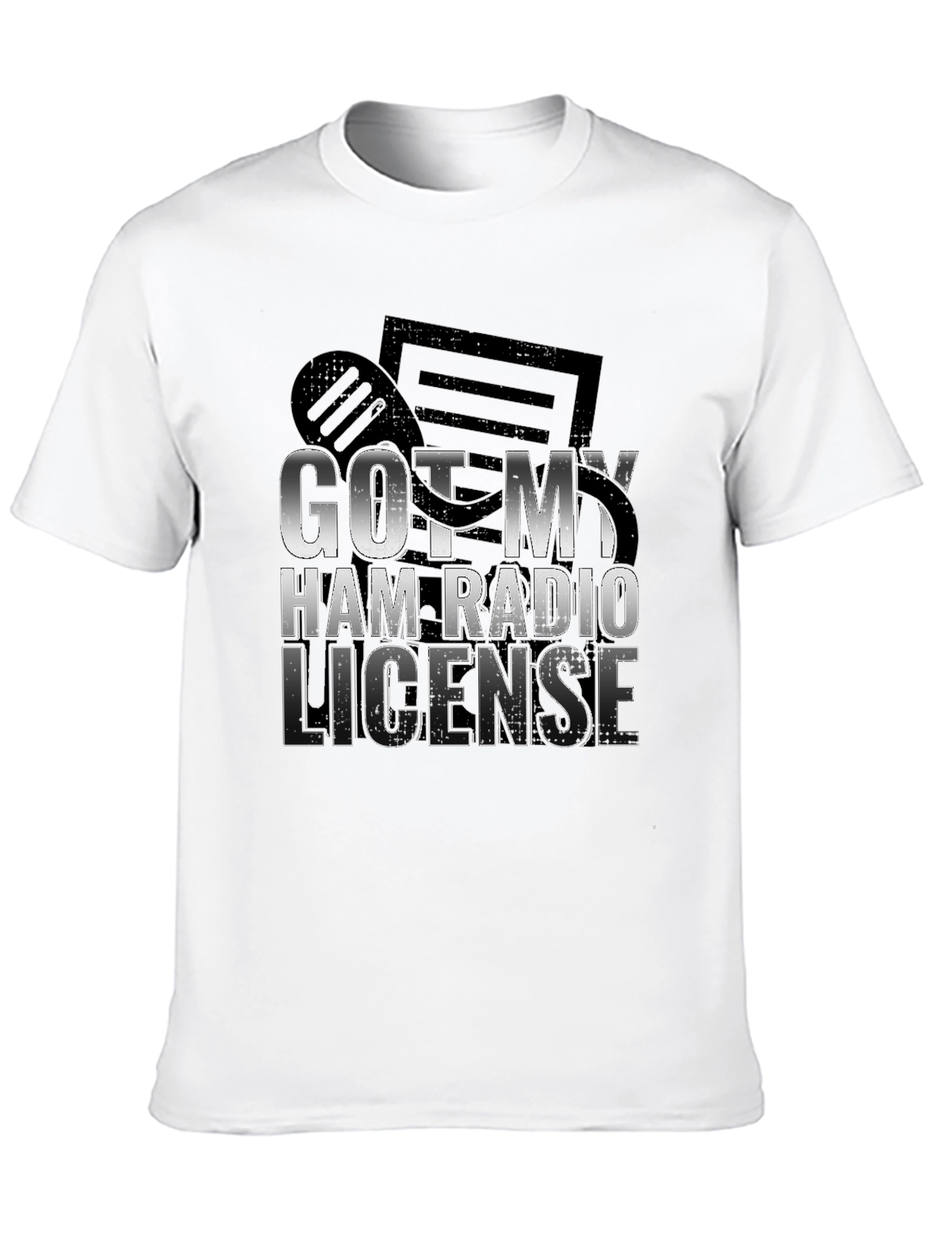 Got My Ham Radio License T-Shirt