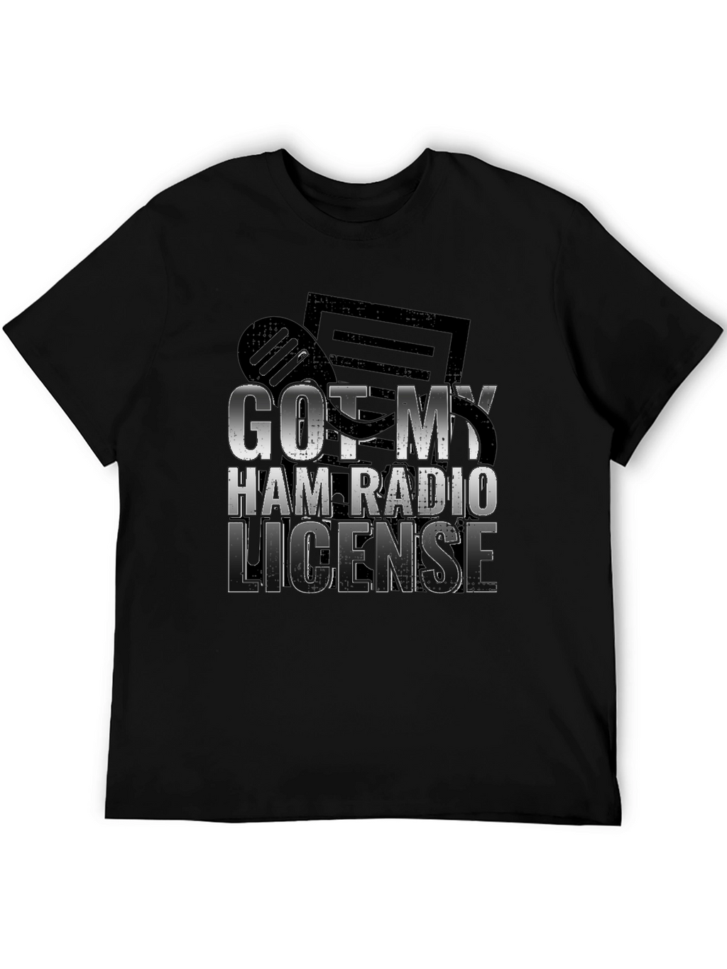 Got My Ham Radio License T-Shirt