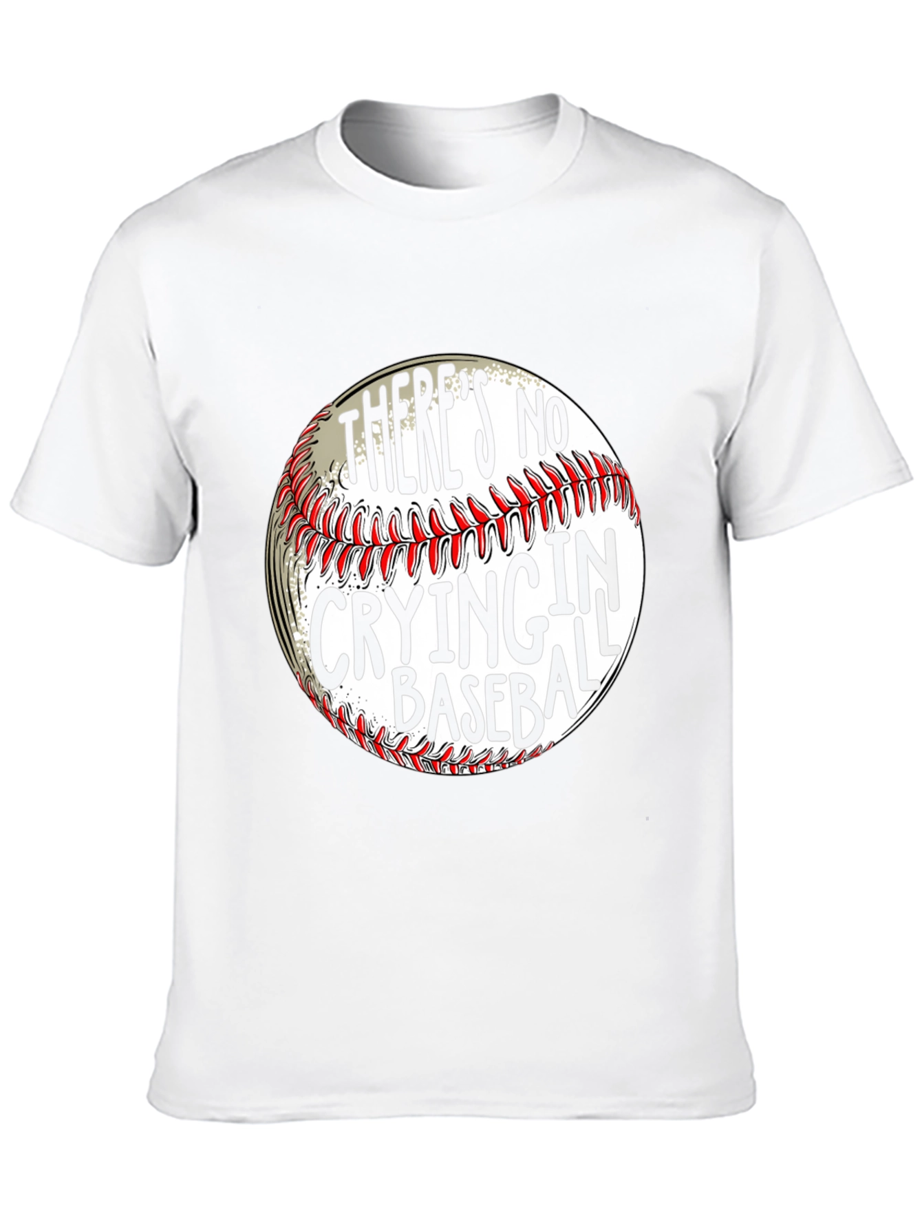 Theres No Crying in Baseball T-Shirt