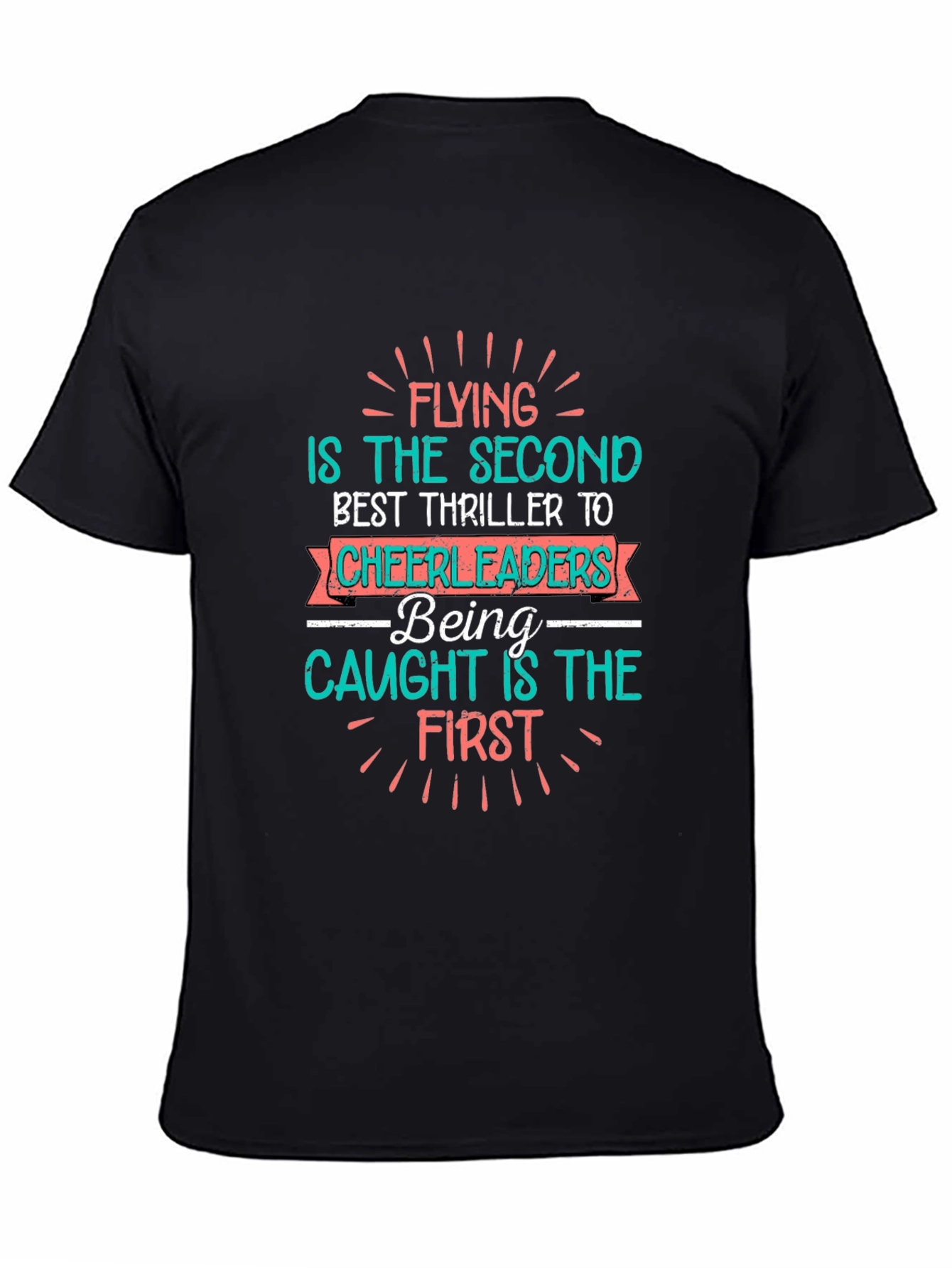 Cheerleader Thrillseeker T-Shirt