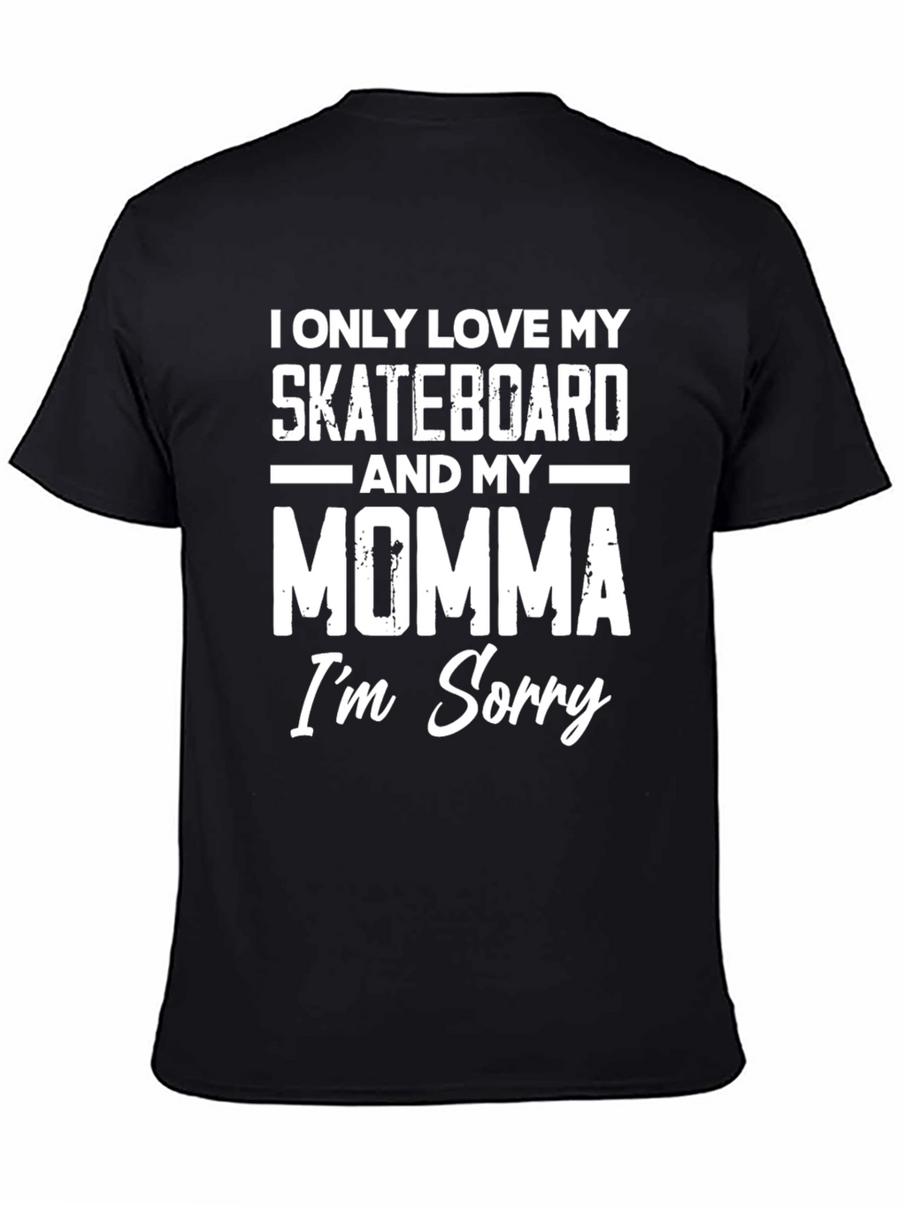 Skateboard & Momma T-Shirt
