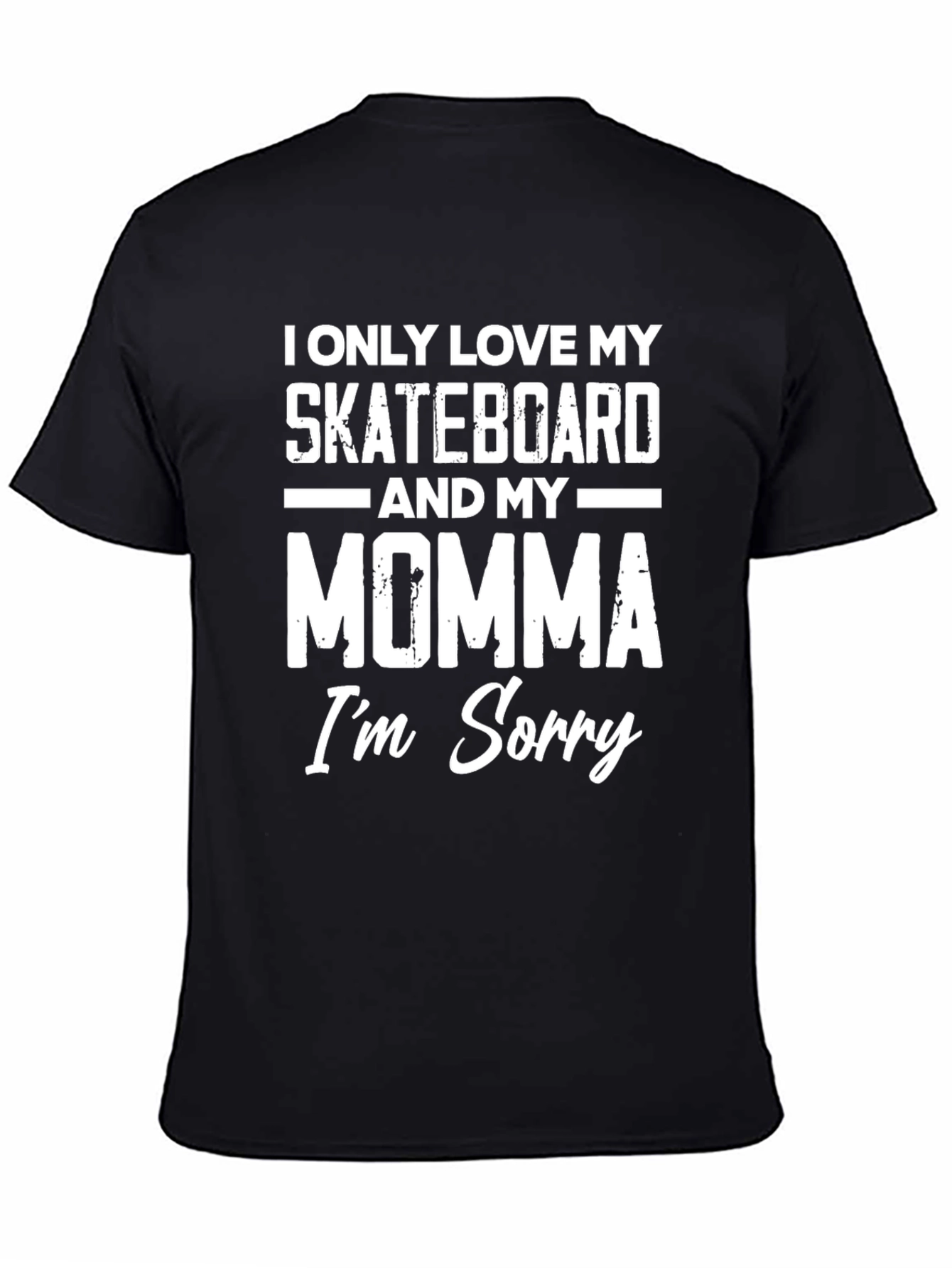 Skateboard & Momma T-Shirt