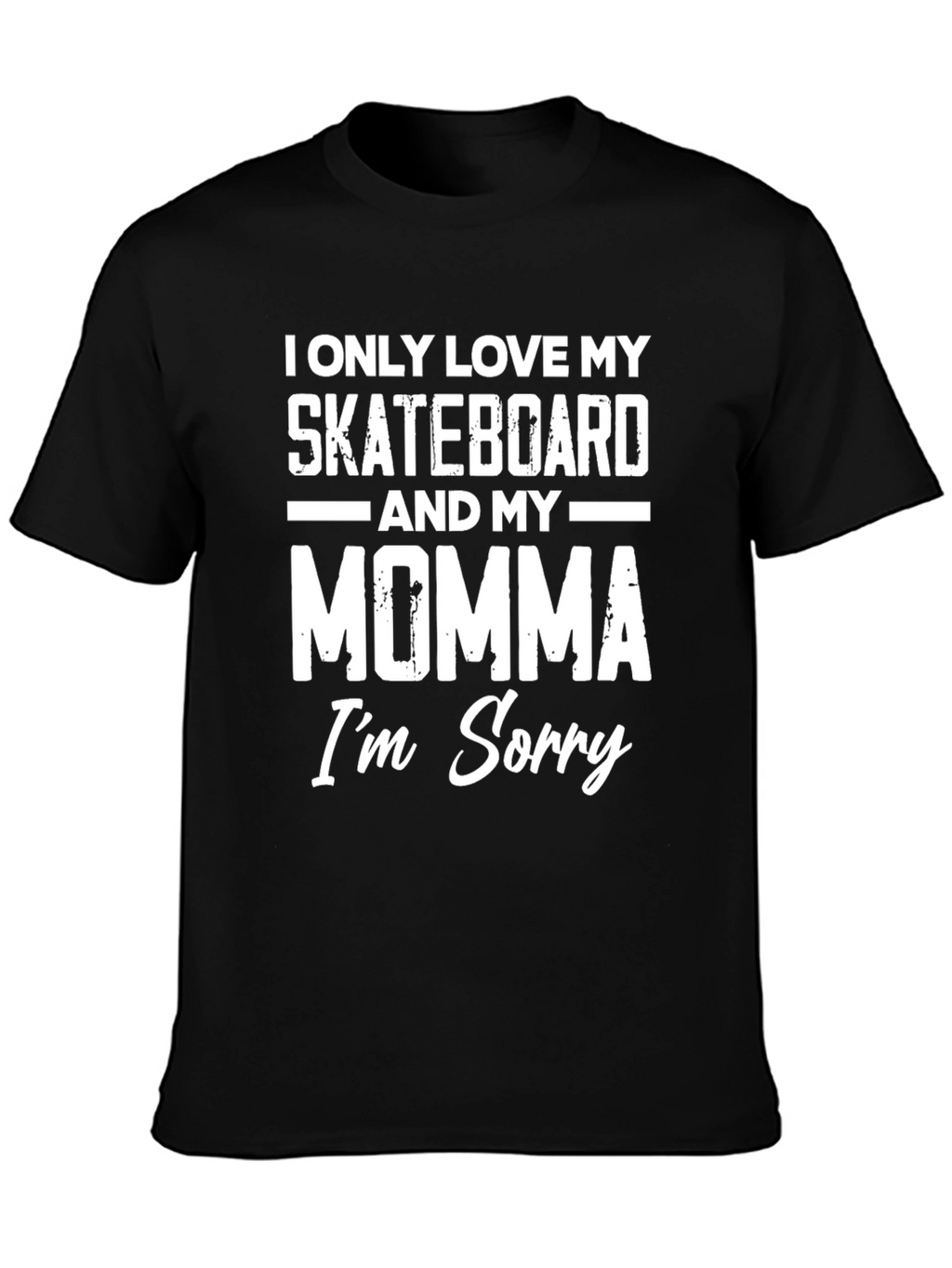 Skateboard & Momma T-Shirt