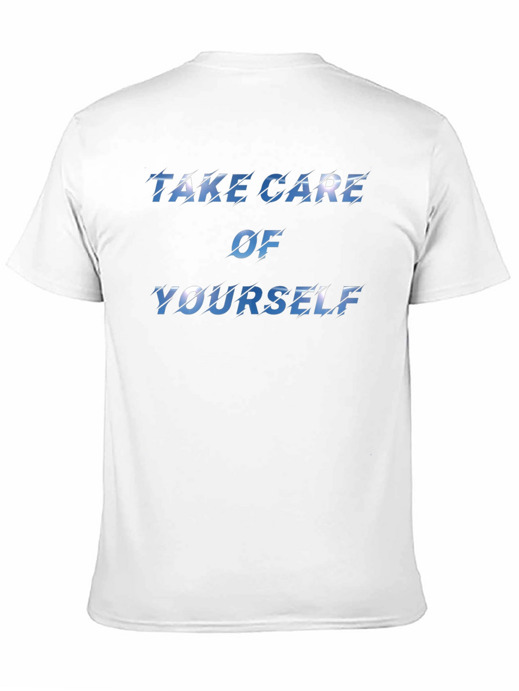Take Care of Yourself T-Shirt