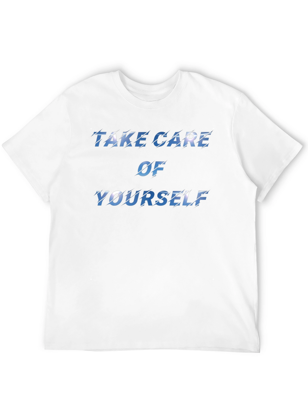 Take Care of Yourself T-Shirt