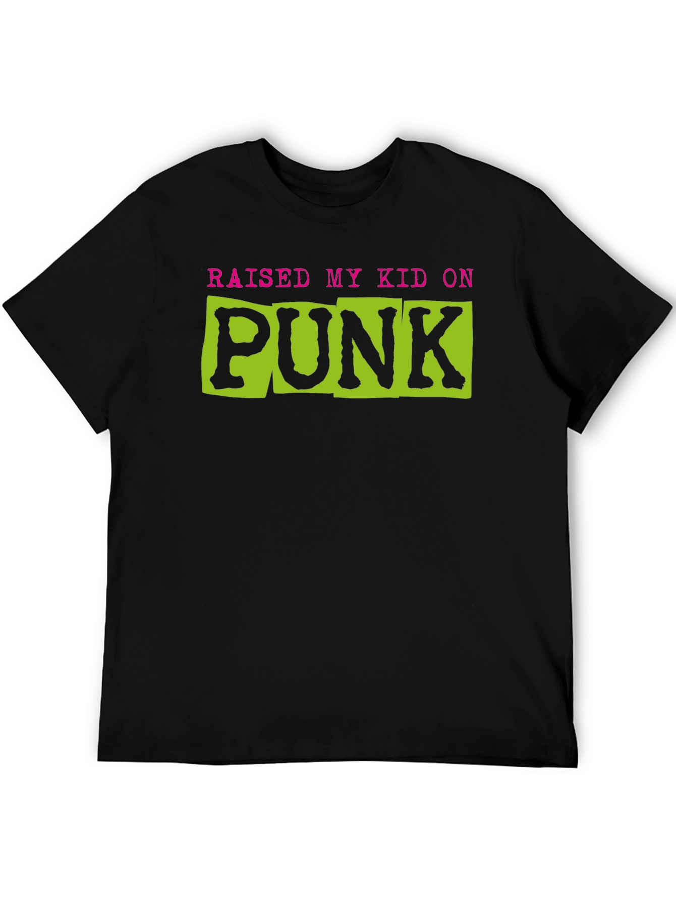 Raised My Kid On Punk Graphic Tee