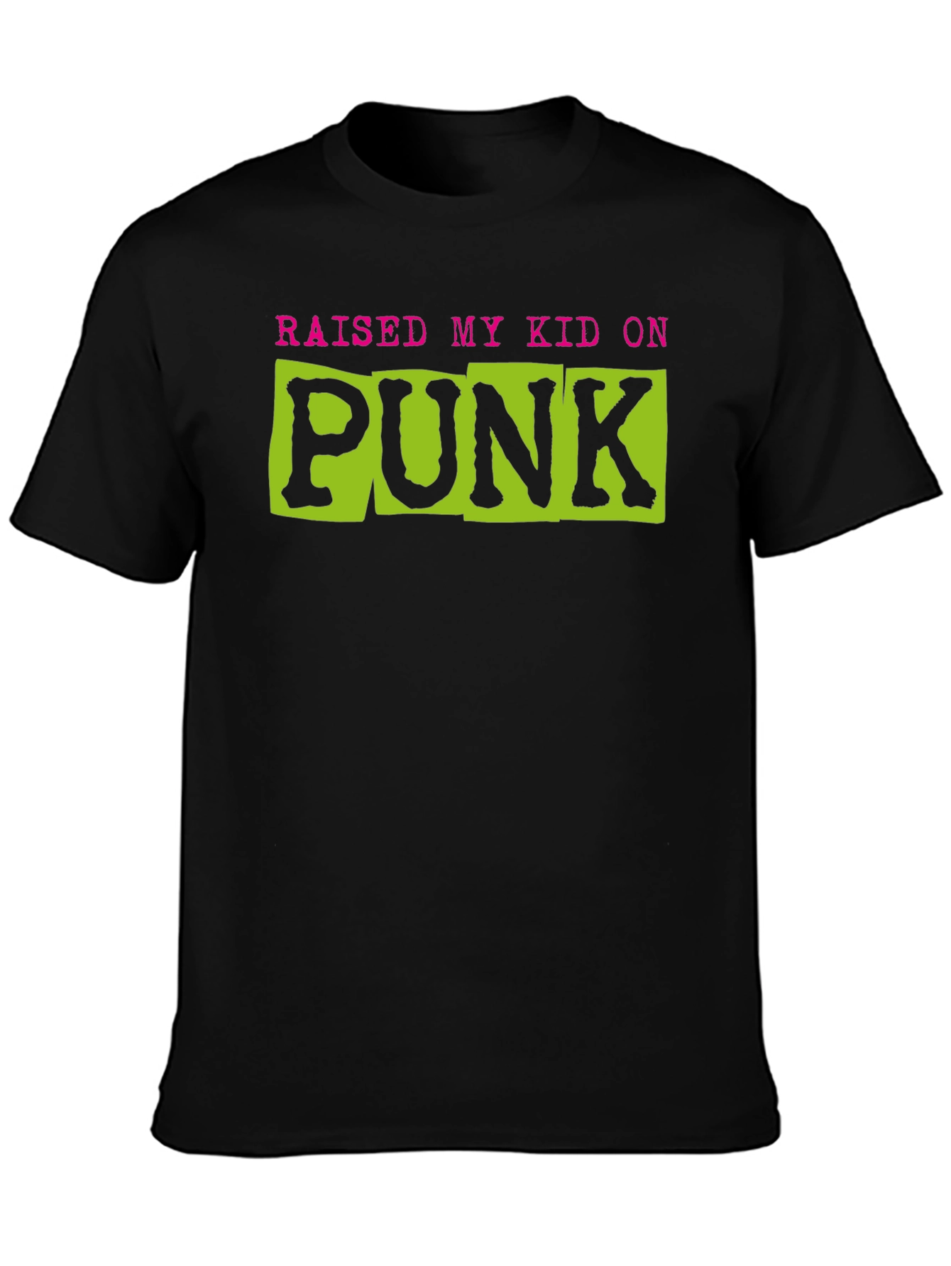 Raised My Kid On Punk Graphic Tee