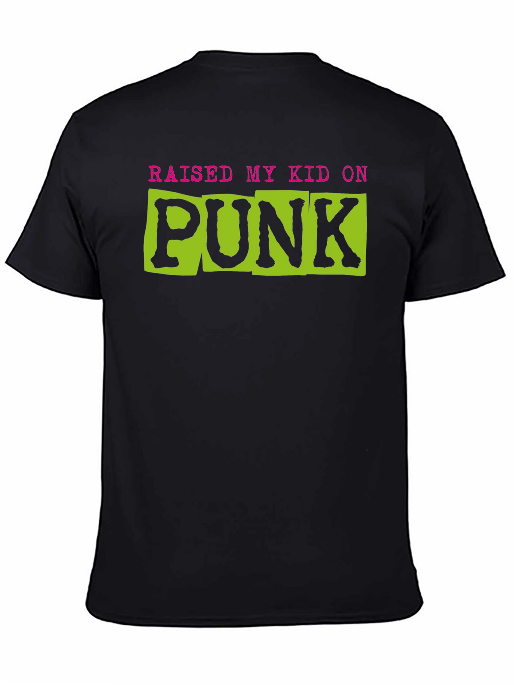 Raised My Kid On Punk Graphic Tee