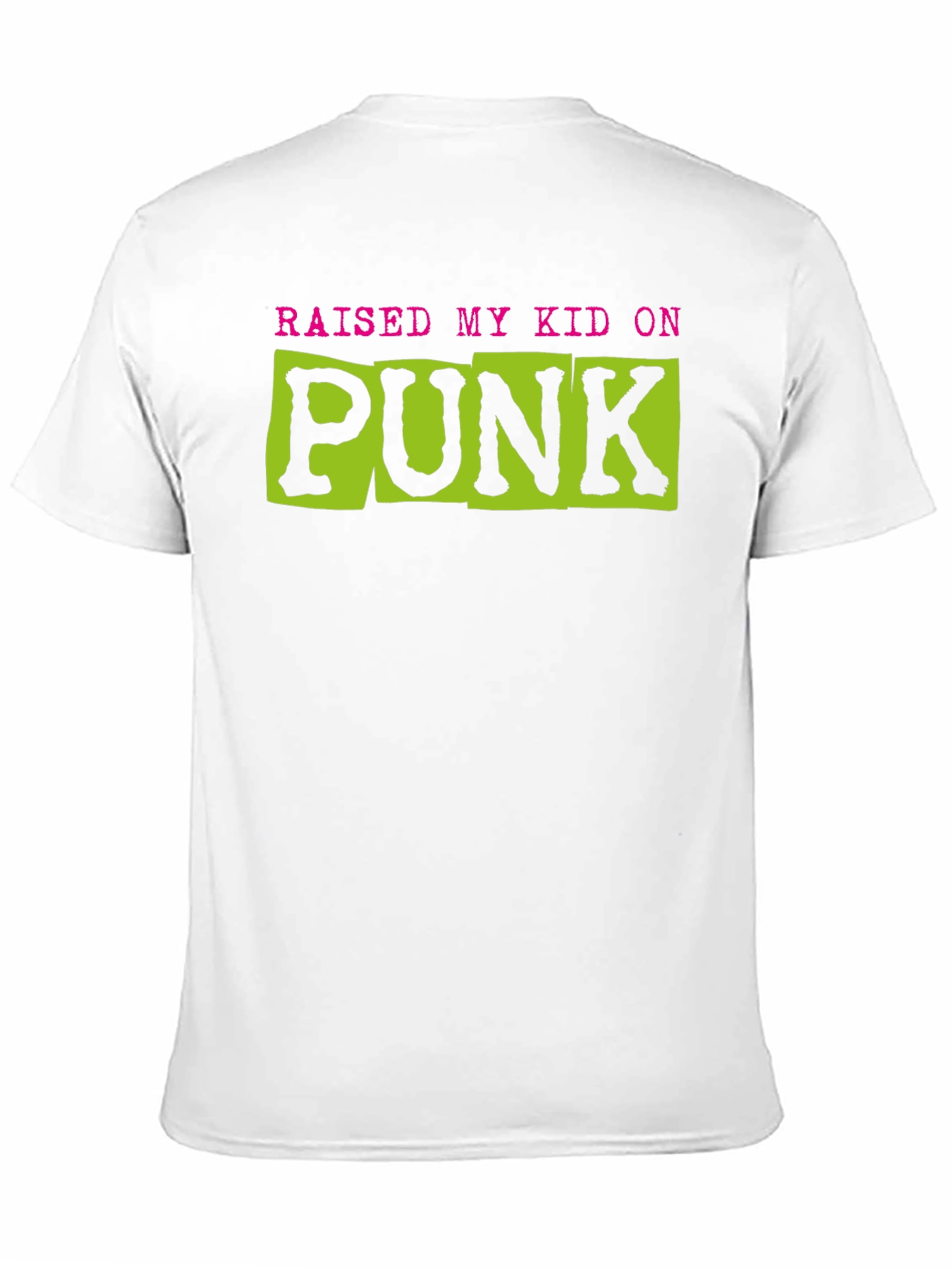 Raised My Kid On Punk Graphic Tee