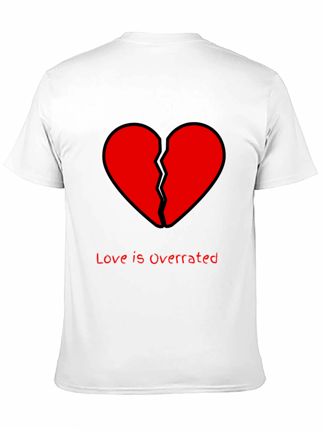 Broken Heart Graphic T-Shirt - Love Is Overrated