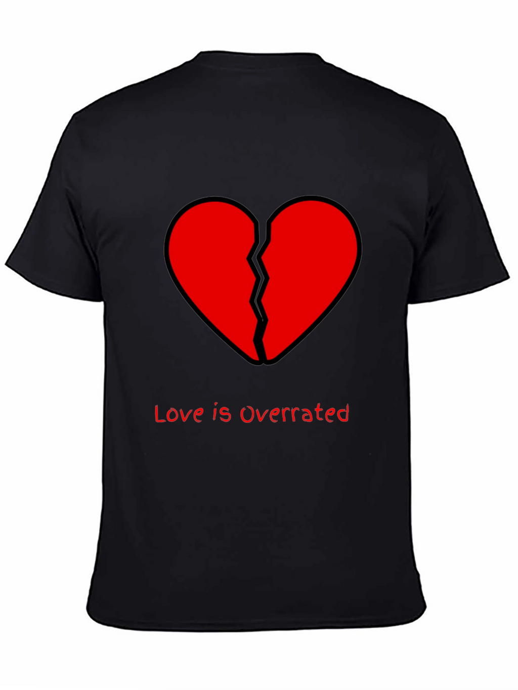 Broken Heart Graphic T-Shirt - Love Is Overrated