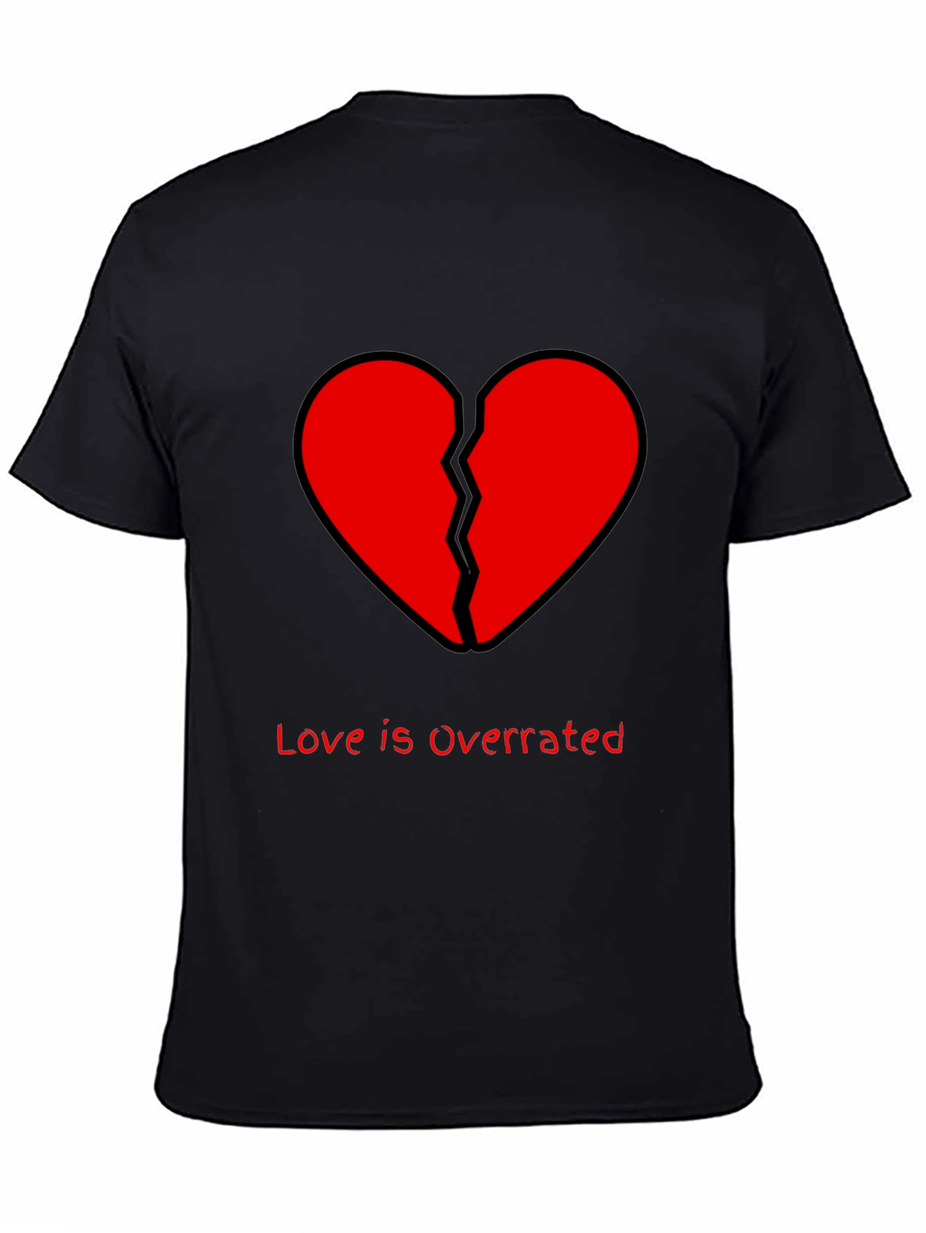 Broken Heart Graphic T-Shirt - Love Is Overrated