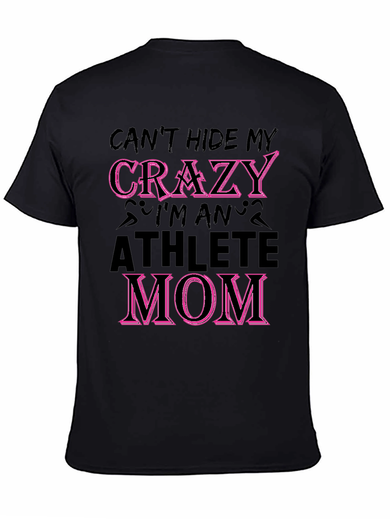 Crazy Athlete Mom Graphic T-Shirt