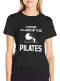 Panda Pilates T-Shirt: Everyday is a Good Day!
