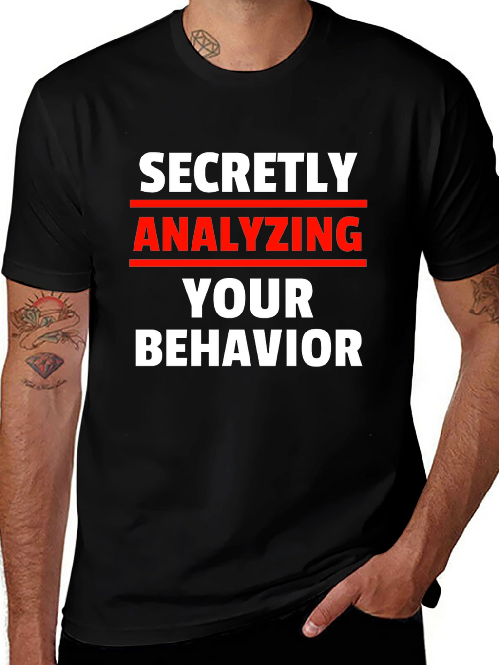 Secretly Analyzing Behavior Tee