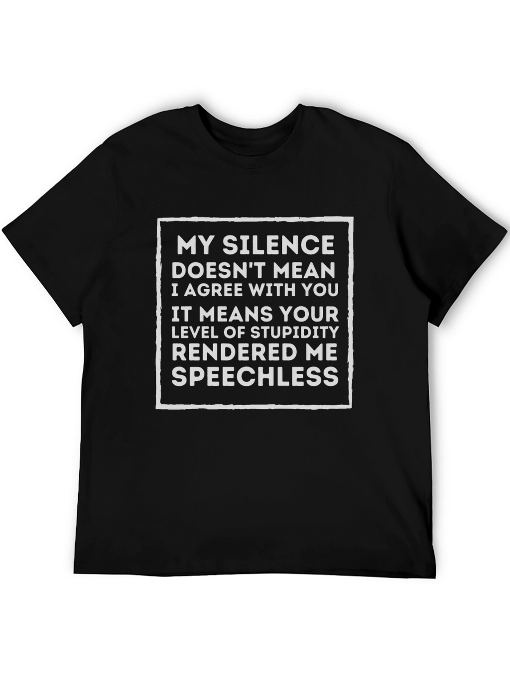 Sarcastic Silence Speechless Graphic Tee