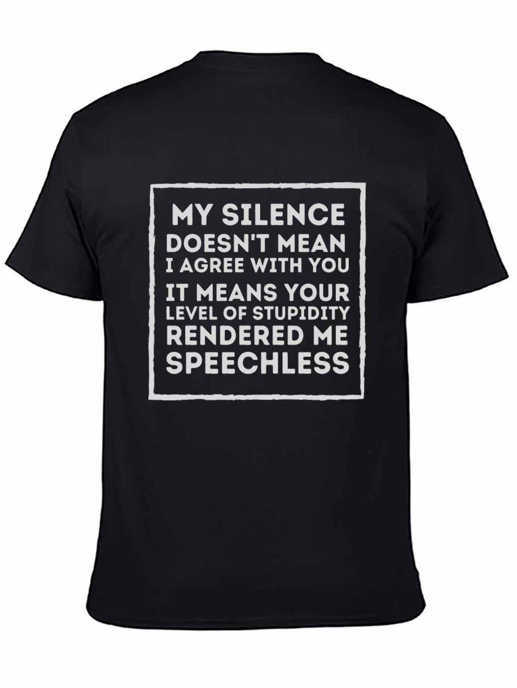 Sarcastic Silence Speechless Graphic Tee