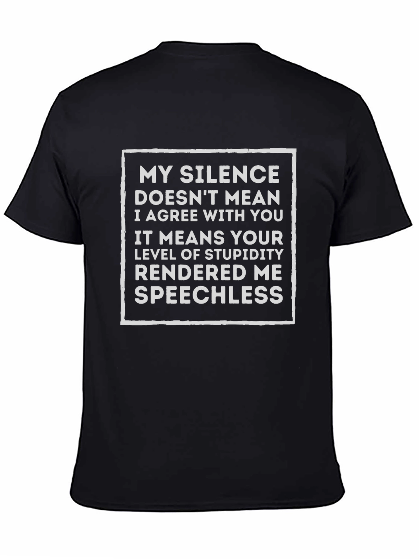 Sarcastic Silence Speechless Graphic Tee