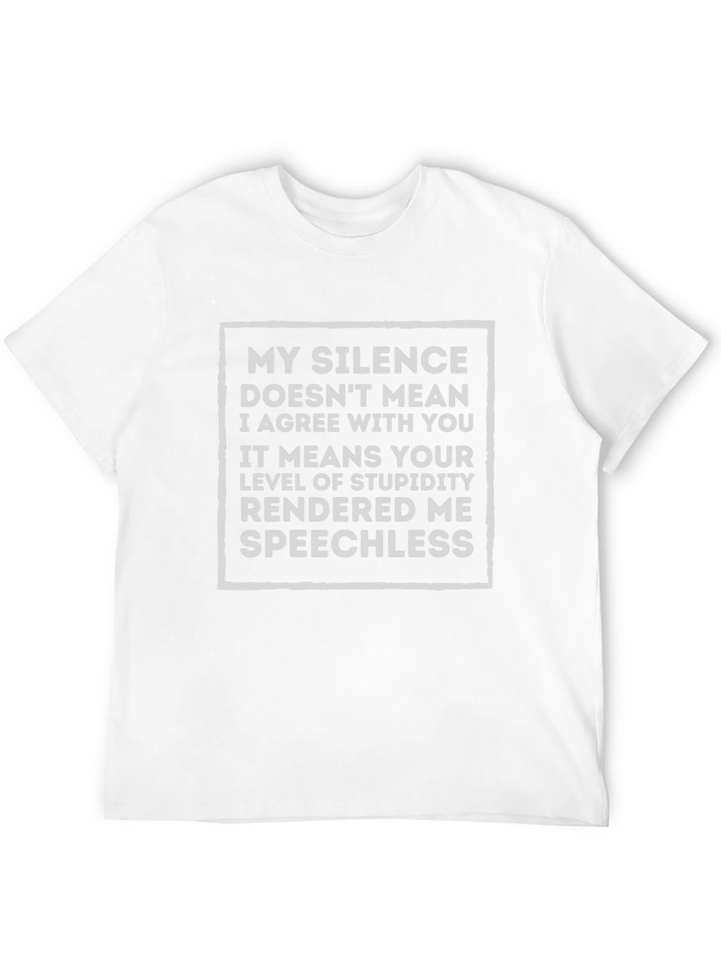 Sarcastic Silence Speechless Graphic Tee
