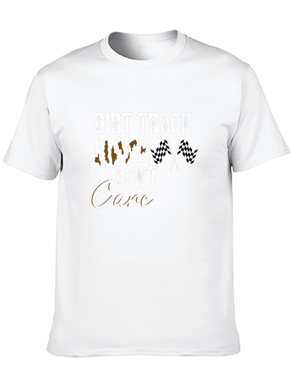 Dirt Track Hair Dont Care T-Shirt