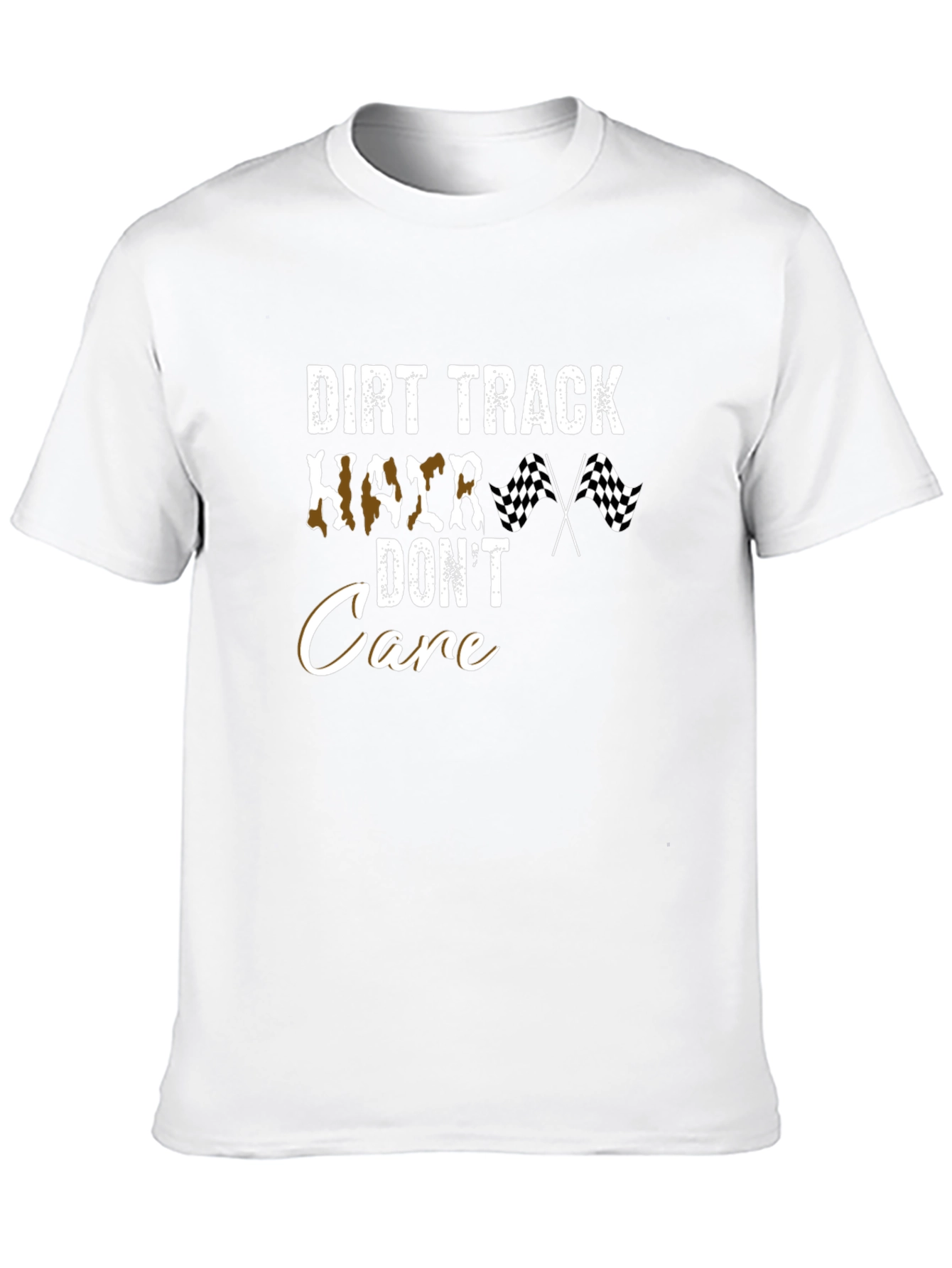 Dirt Track Hair Dont Care T-Shirt