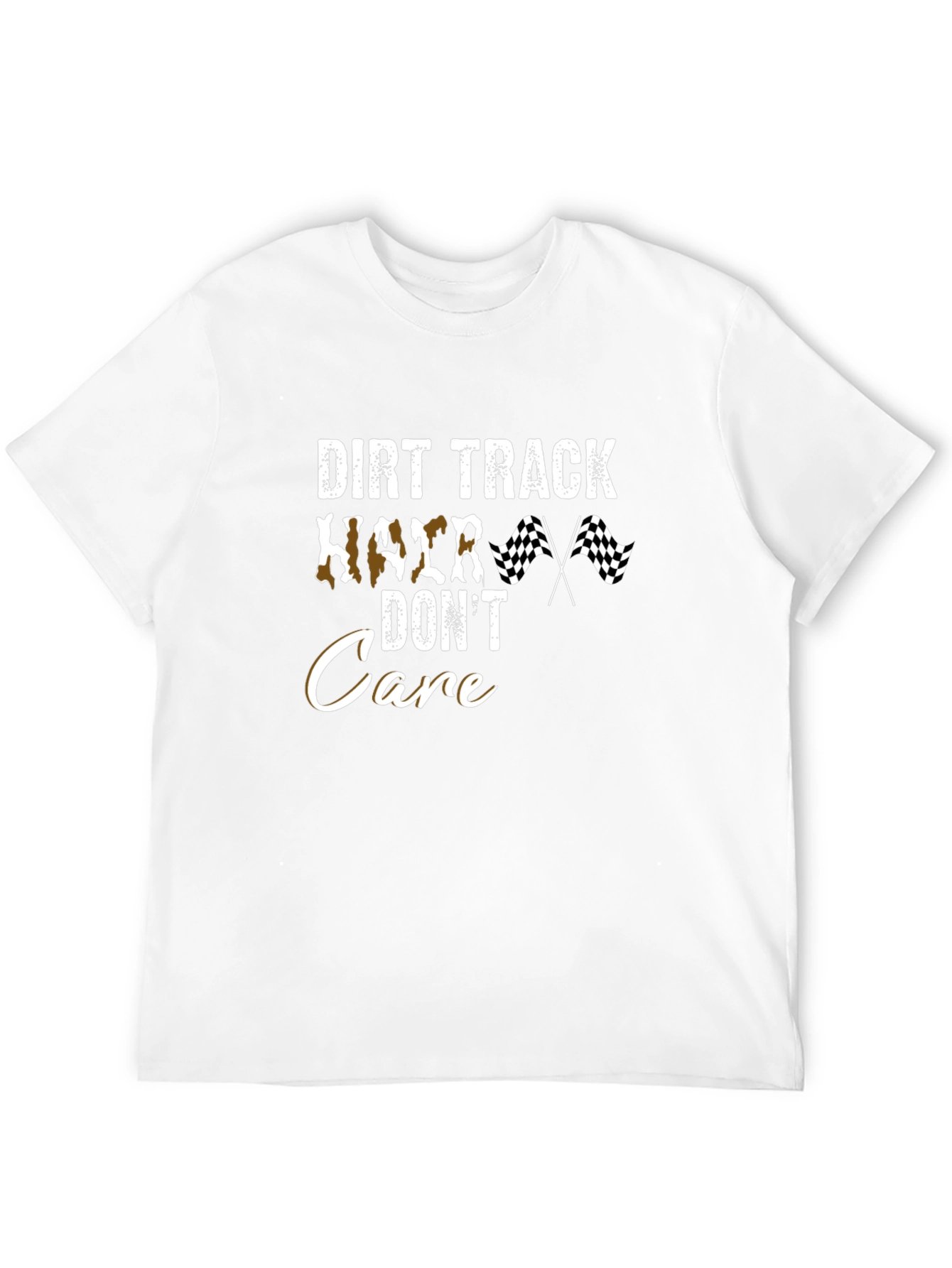 Dirt Track Hair Dont Care T-Shirt