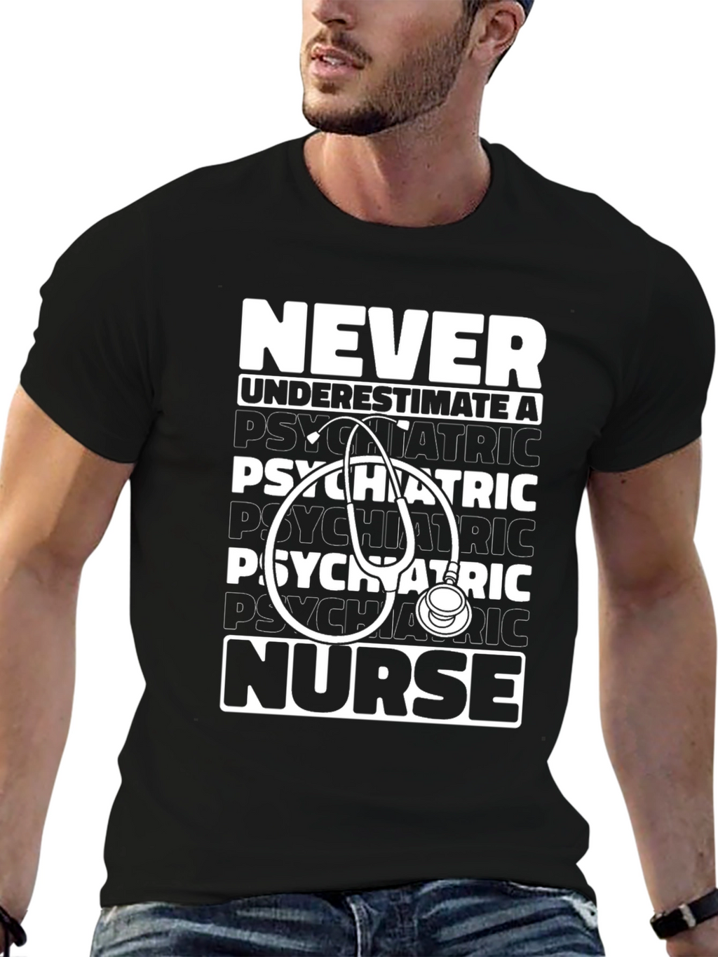 Psychiatric Nurse T-Shirt - Never Underestimate!