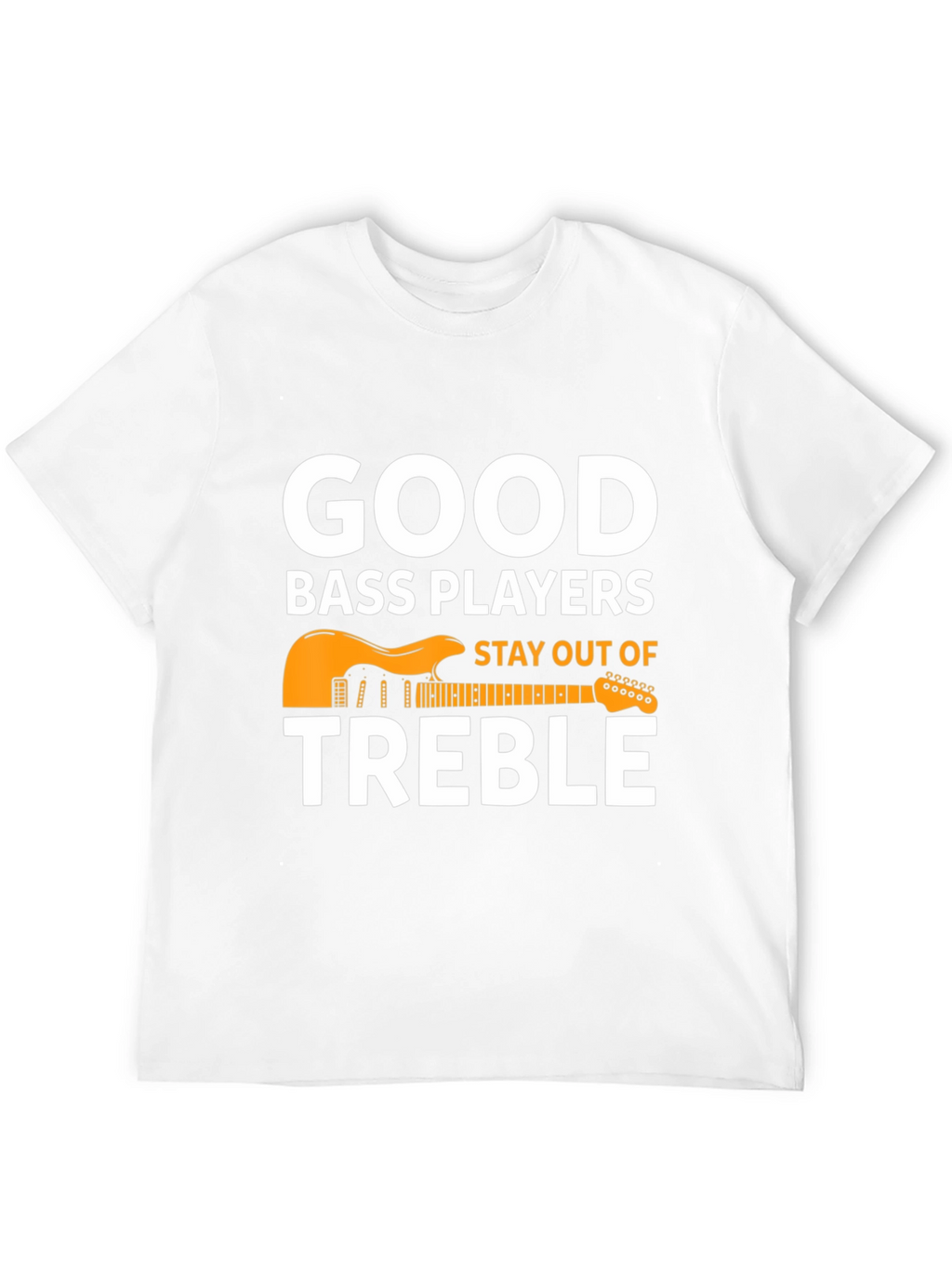 Good Bass Players T-Shirt - Musical Pun Tee