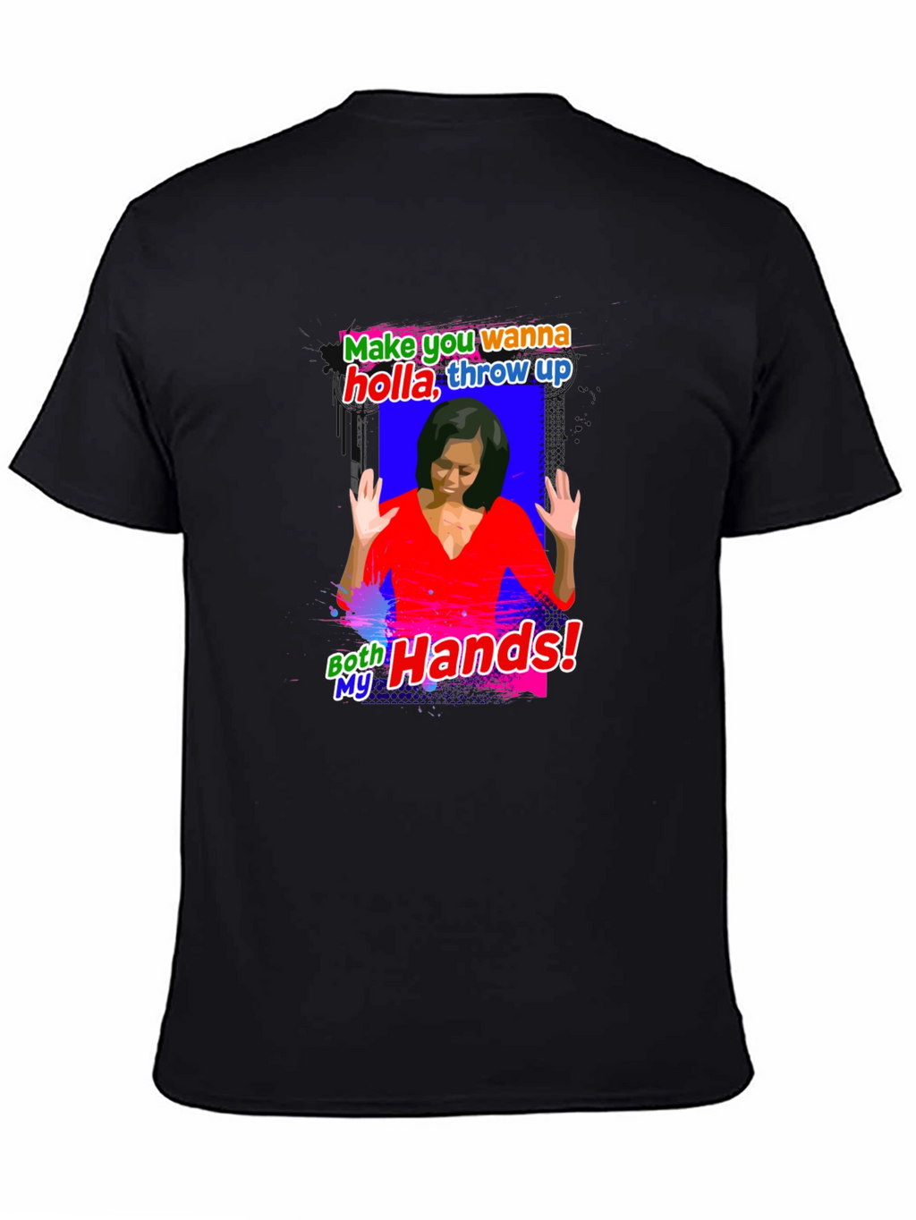 Statement T-Shirt: Michelle Obama Hands Up