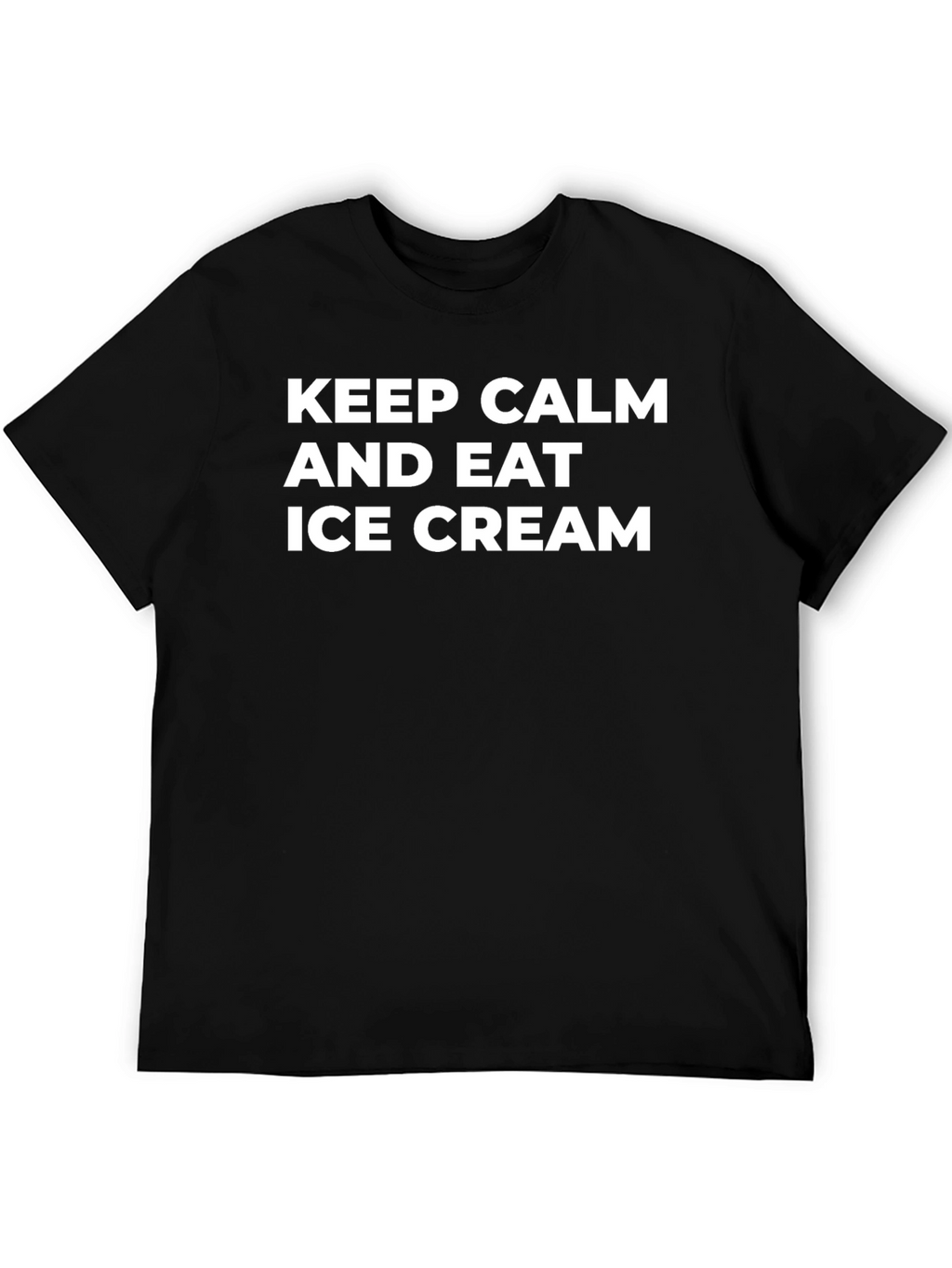 Keep Calm and Eat Ice Cream Black T-Shirt