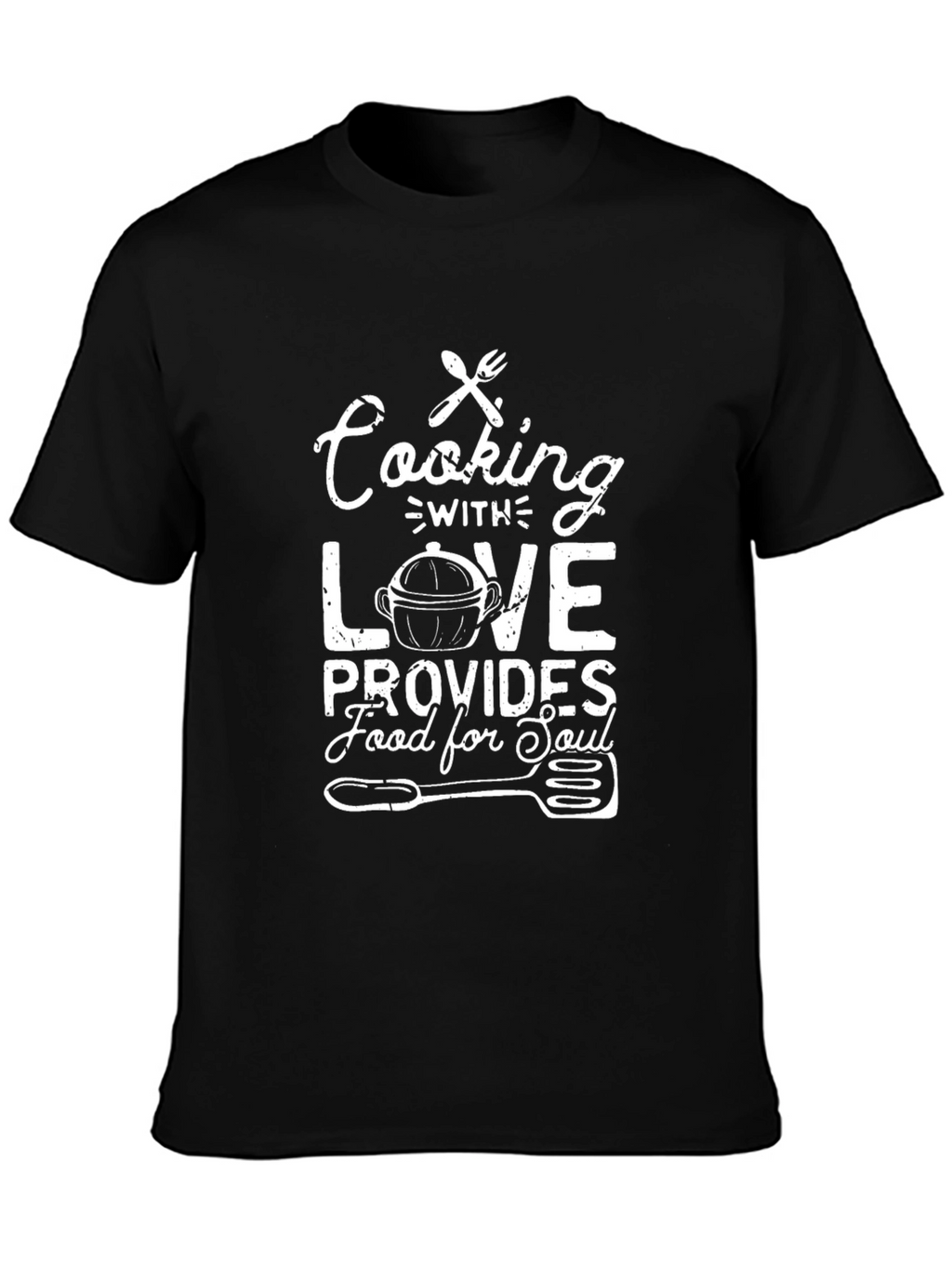 Cooking with Love T-Shirt | Food for Soul