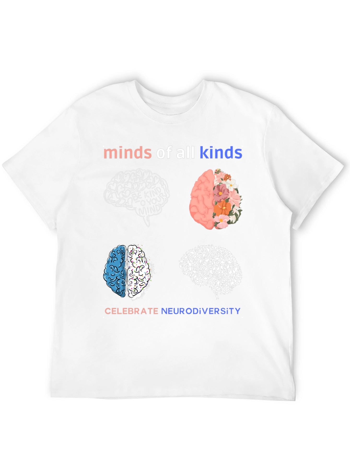 Neurodiversity Minds of All Kinds T-Shirt