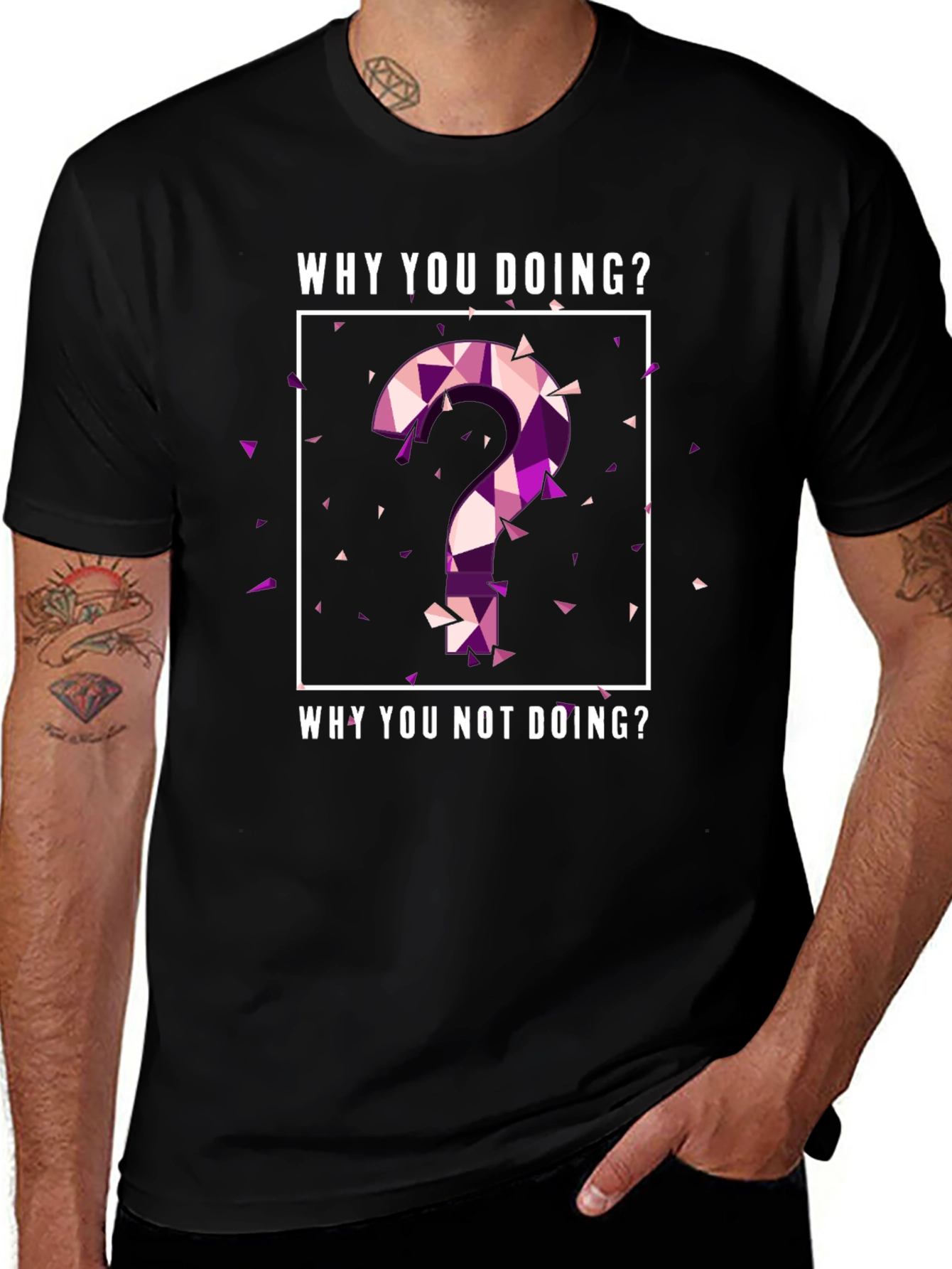 Why You Doing? Graphic Tee