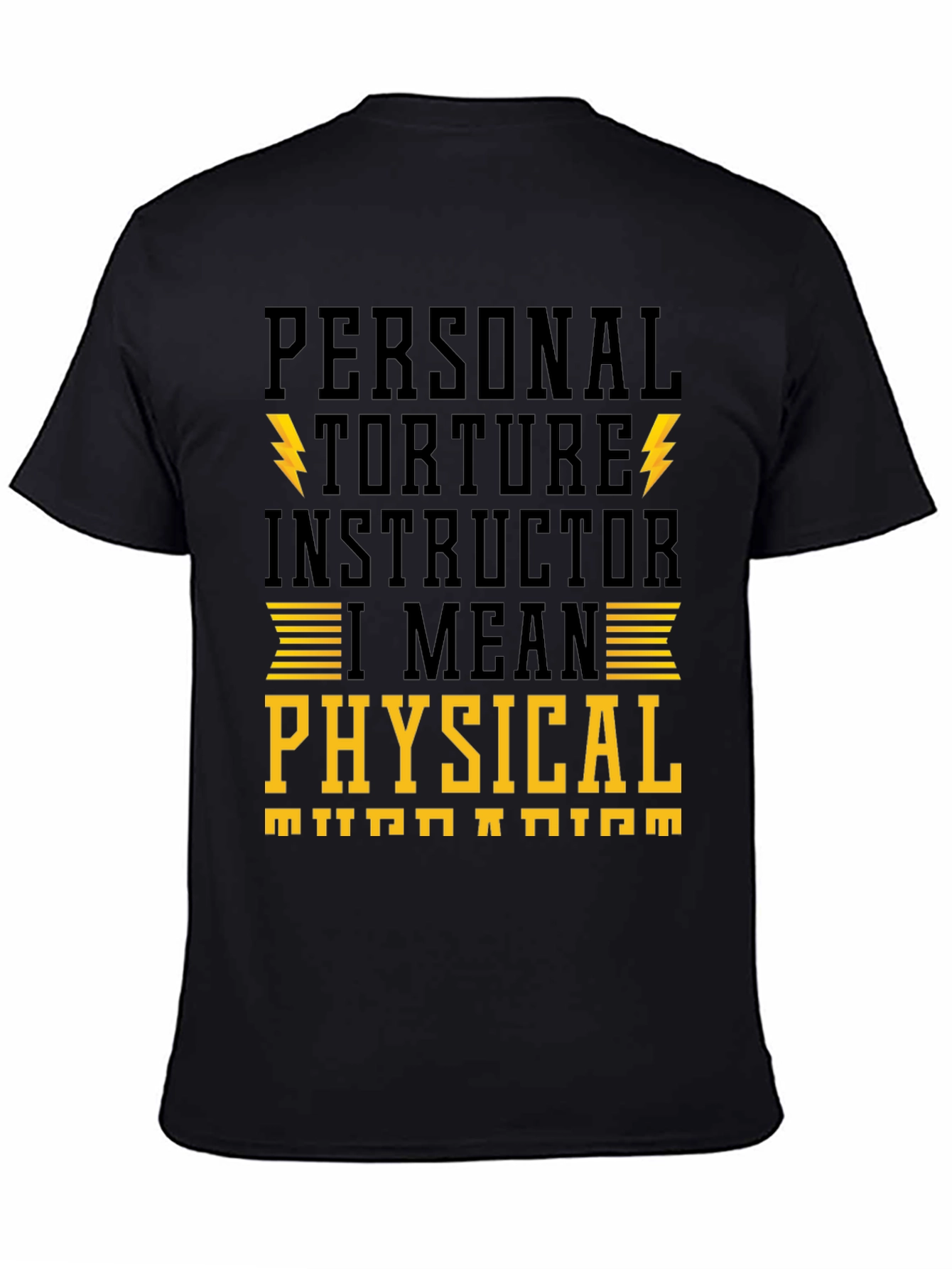 Personal Torture Instructor T-Shirt