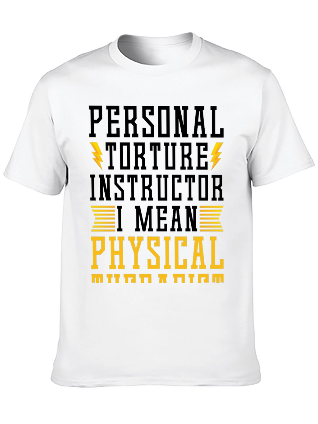 Personal Torture Instructor T-Shirt