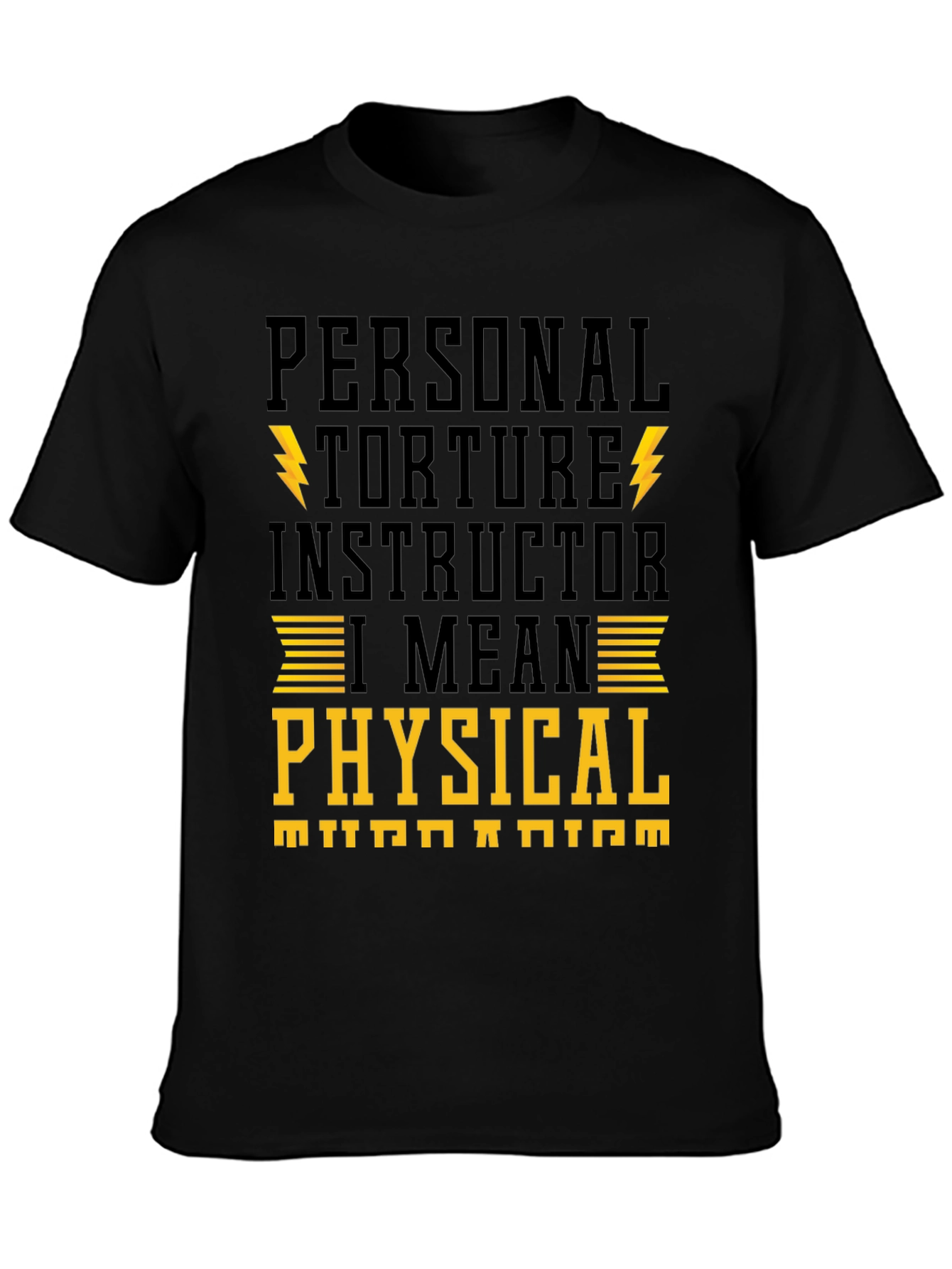 Personal Torture Instructor T-Shirt