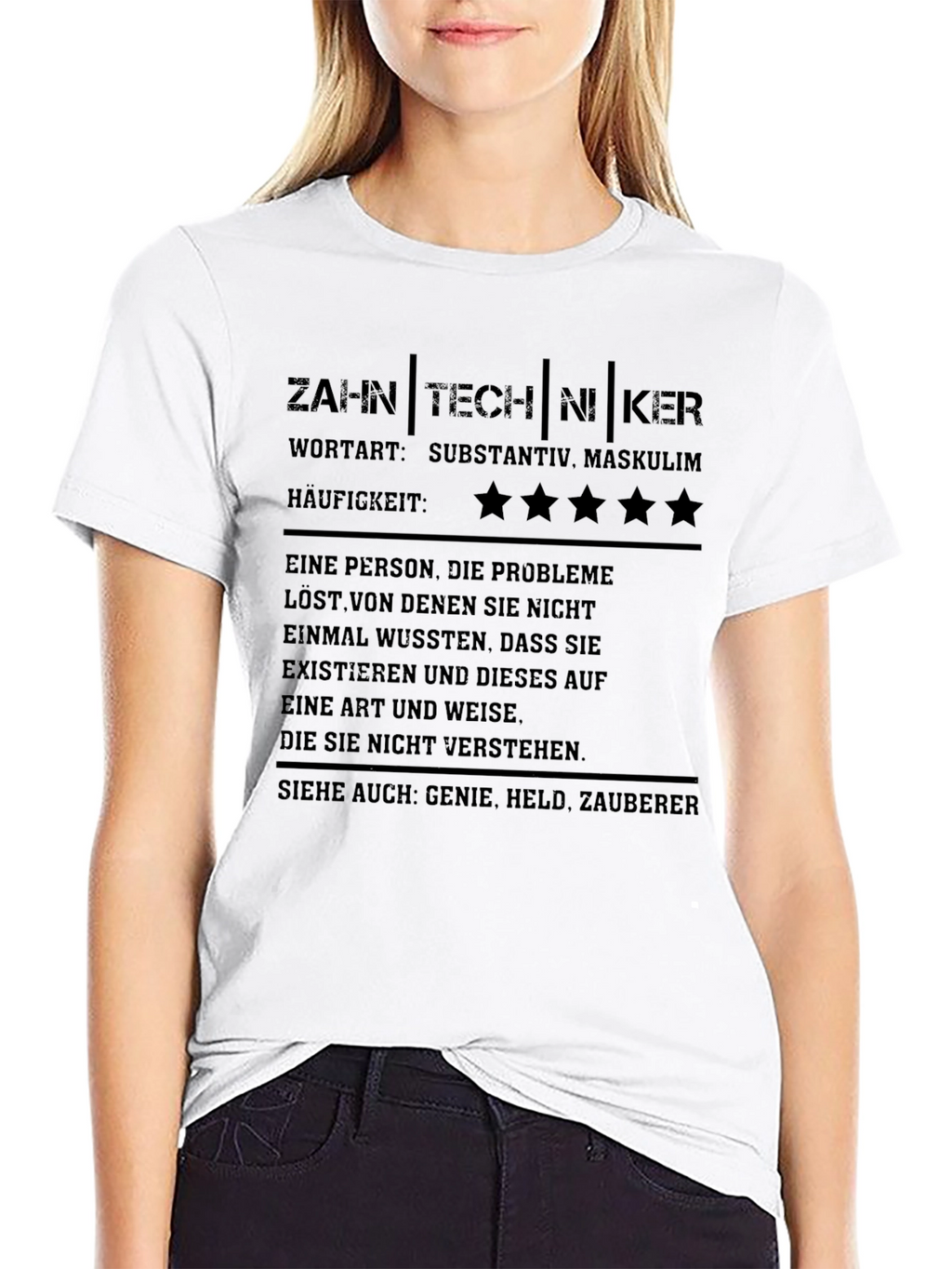 Zahntechniker Definition Graphic Tee