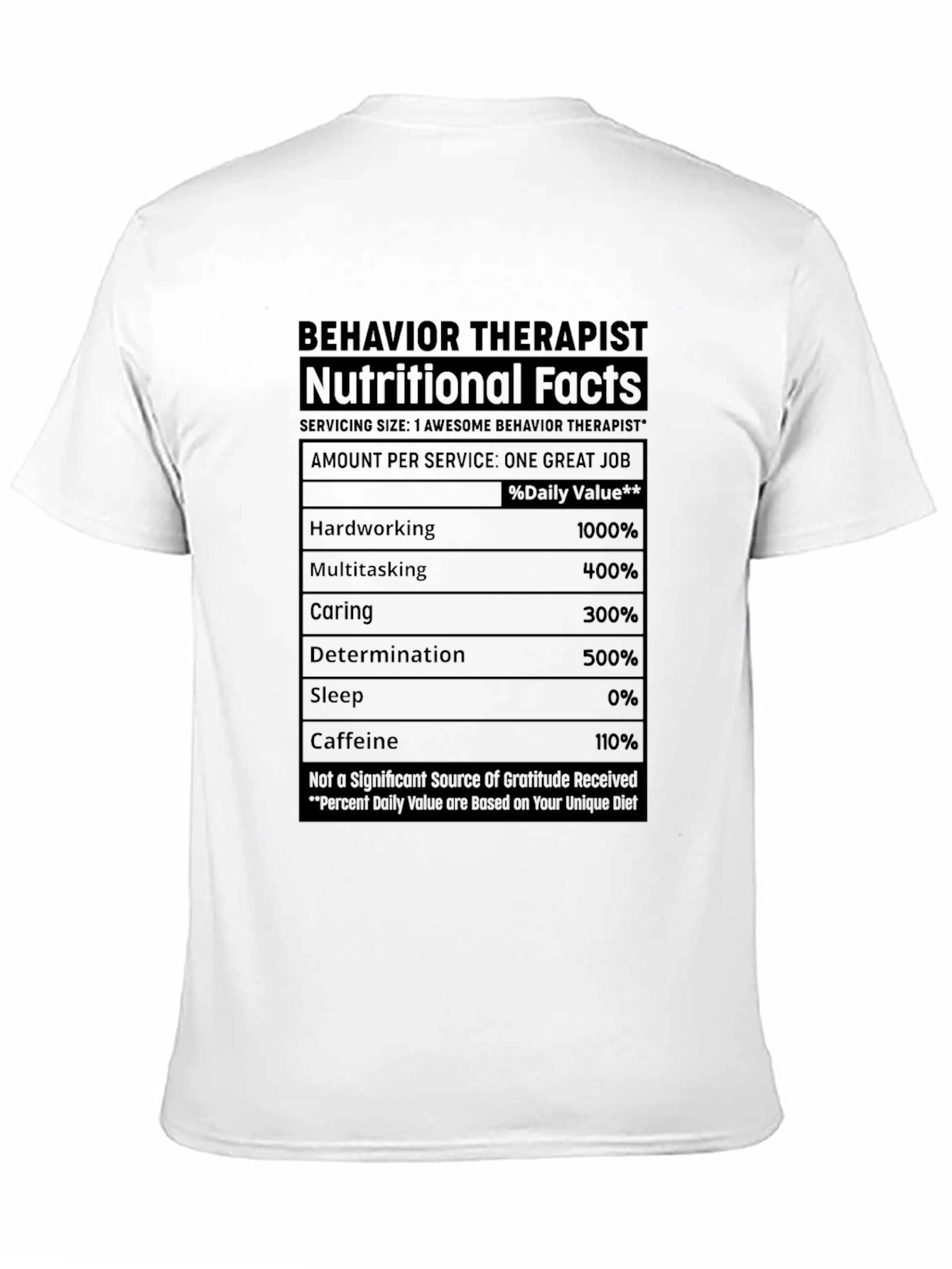 Behavior Therapist Nutritional Facts T-Shirt