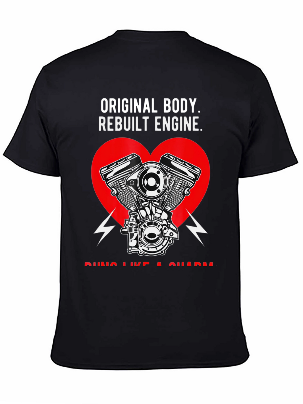 Original Body Rebuilt Engine Mens Tee