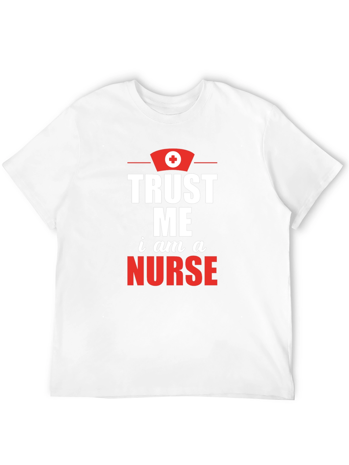 Trust Me Im A Nurse Graphic Tee