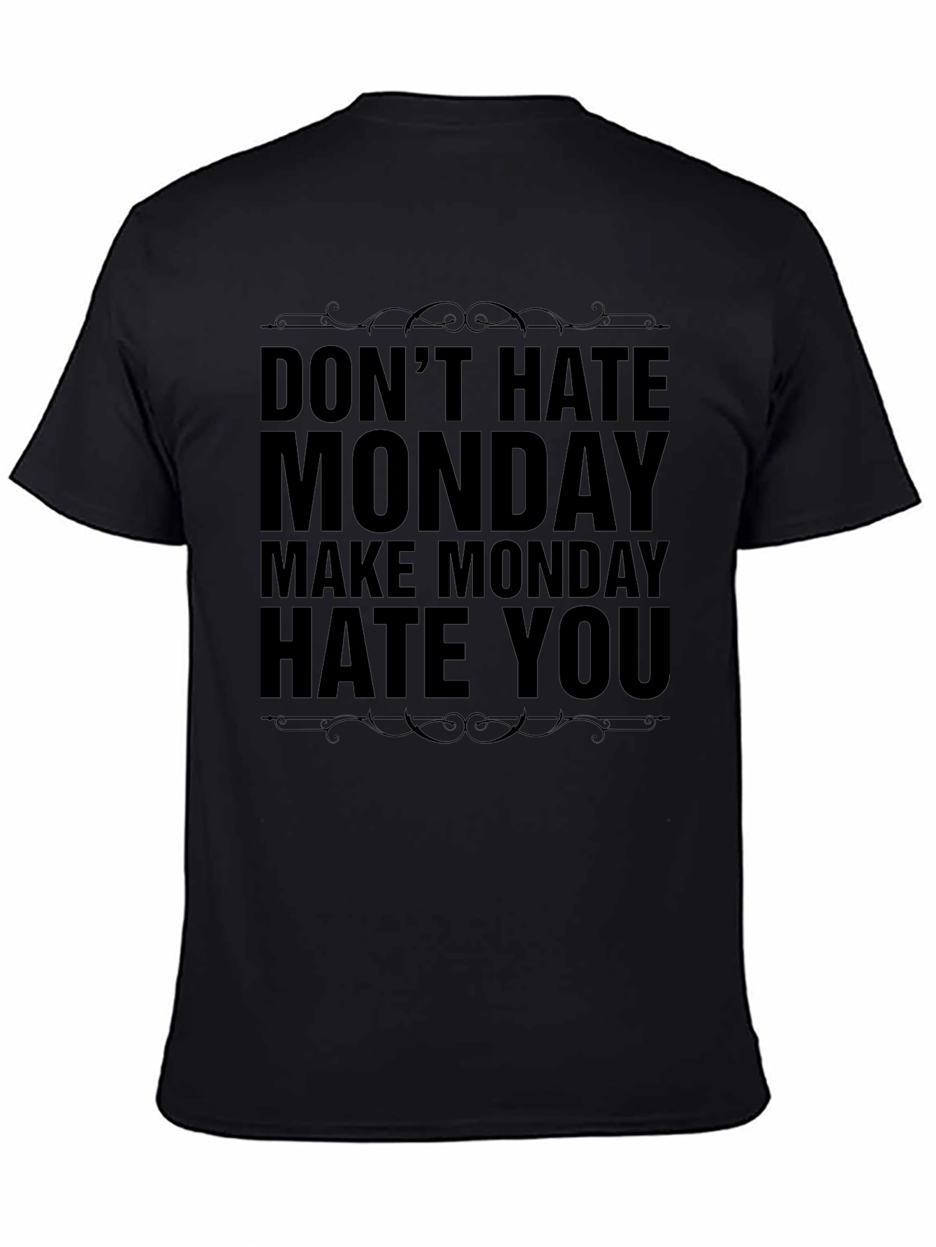 Dont Hate Monday Graphic Tee