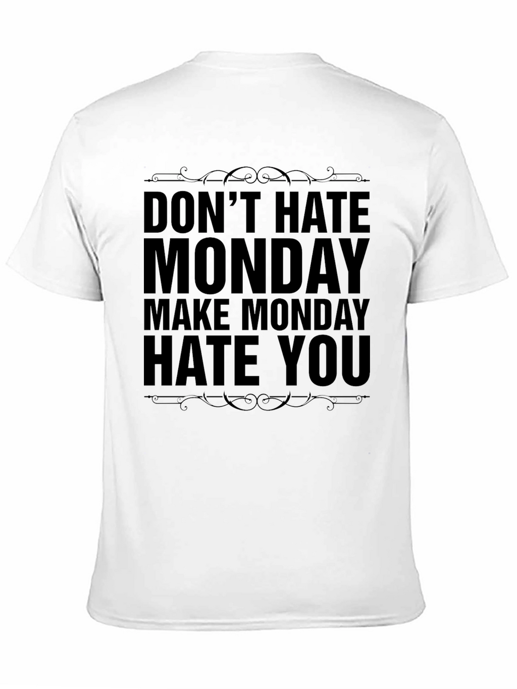 Dont Hate Monday Graphic Tee