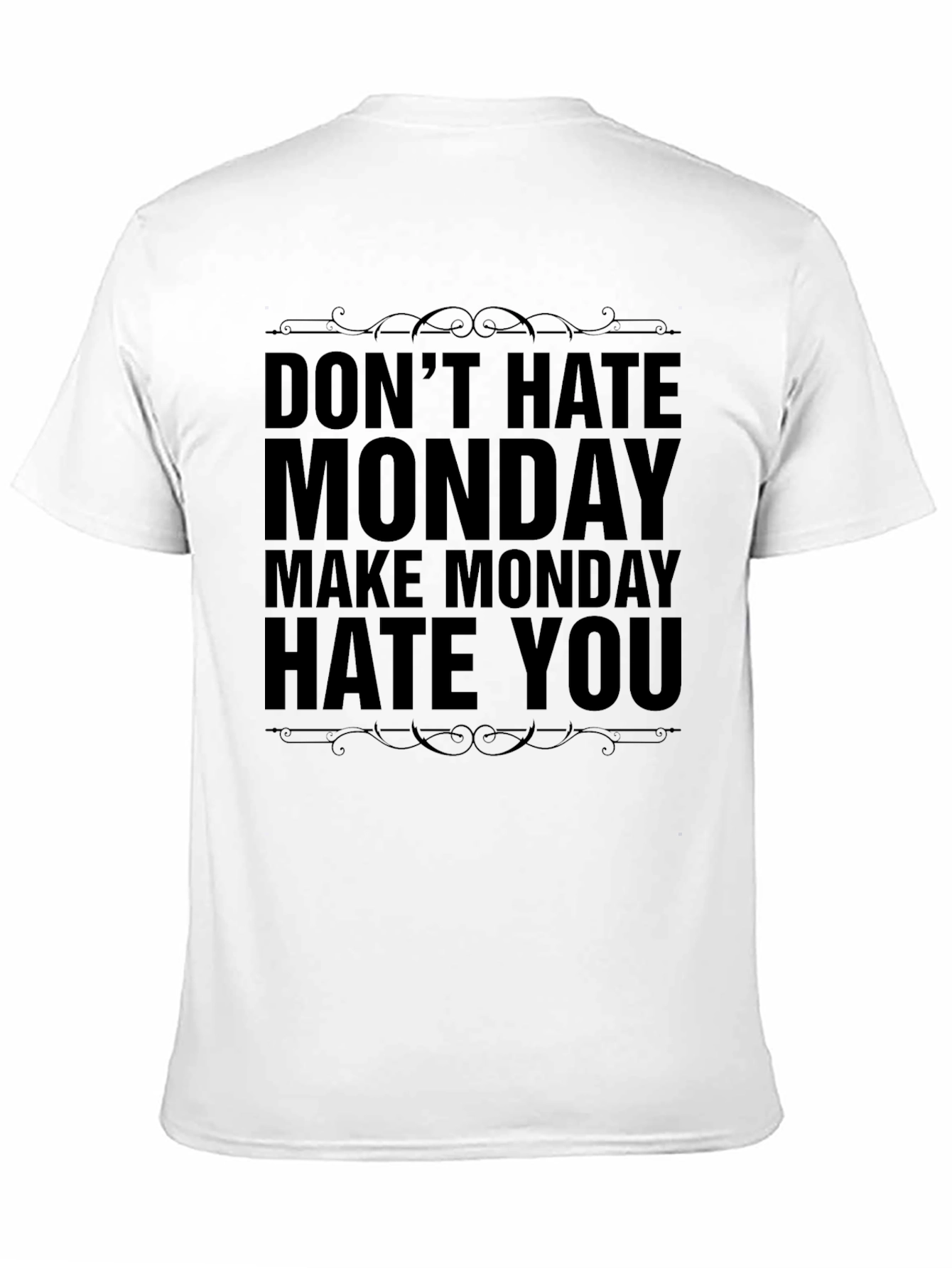 Dont Hate Monday Graphic Tee