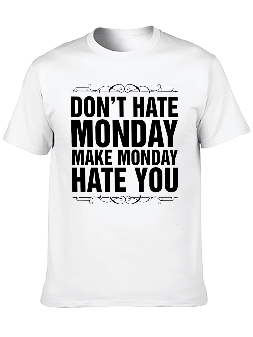 Dont Hate Monday Graphic Tee